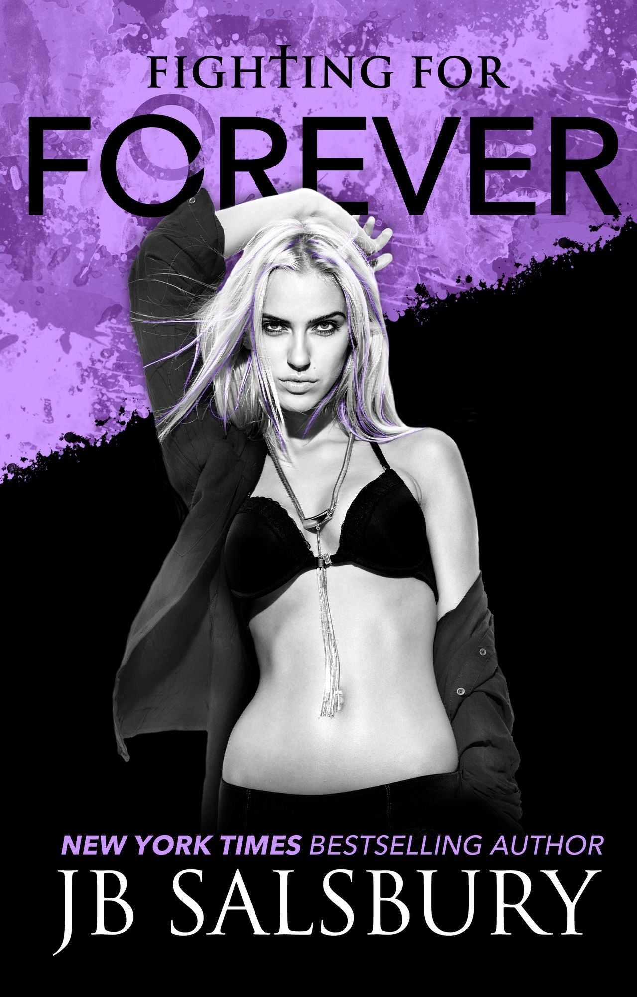 Fighting for Forever