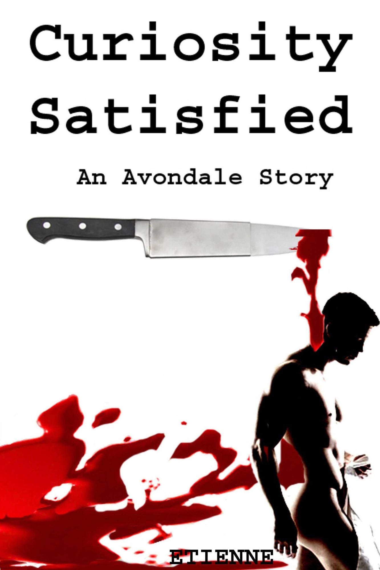 Curiosity Satisfied (Revised edition) An Avondale Story