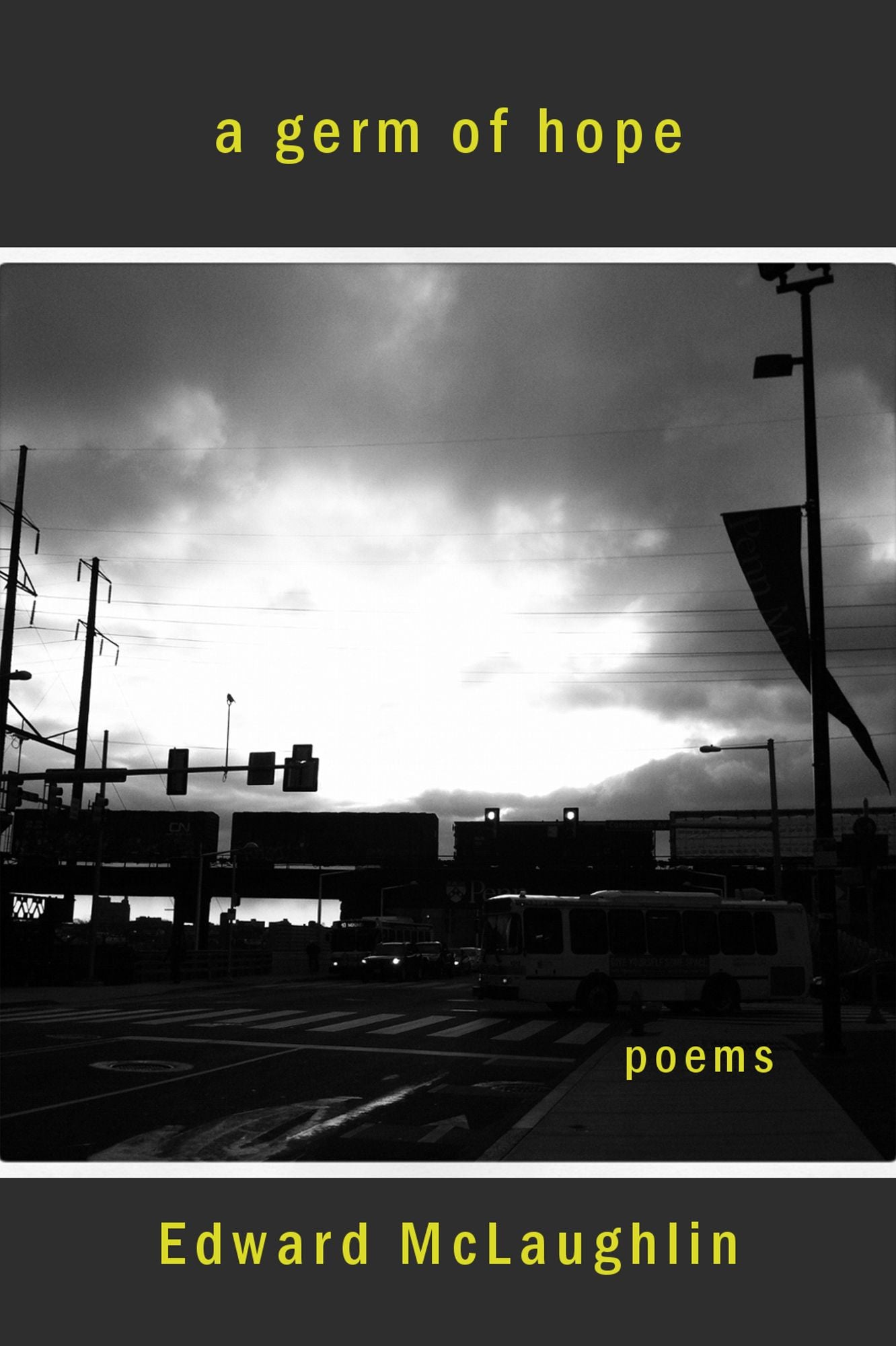 A Germ of Hope: Poems, 2001-2015