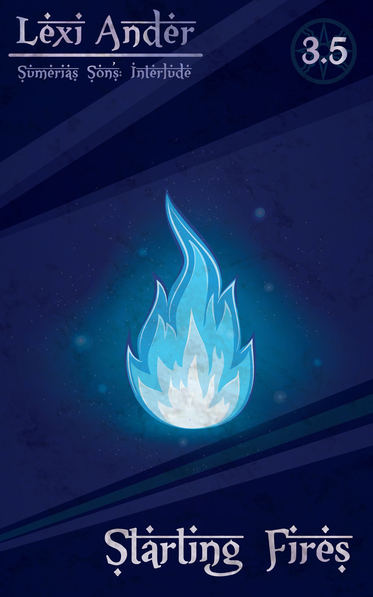 Starting Fires