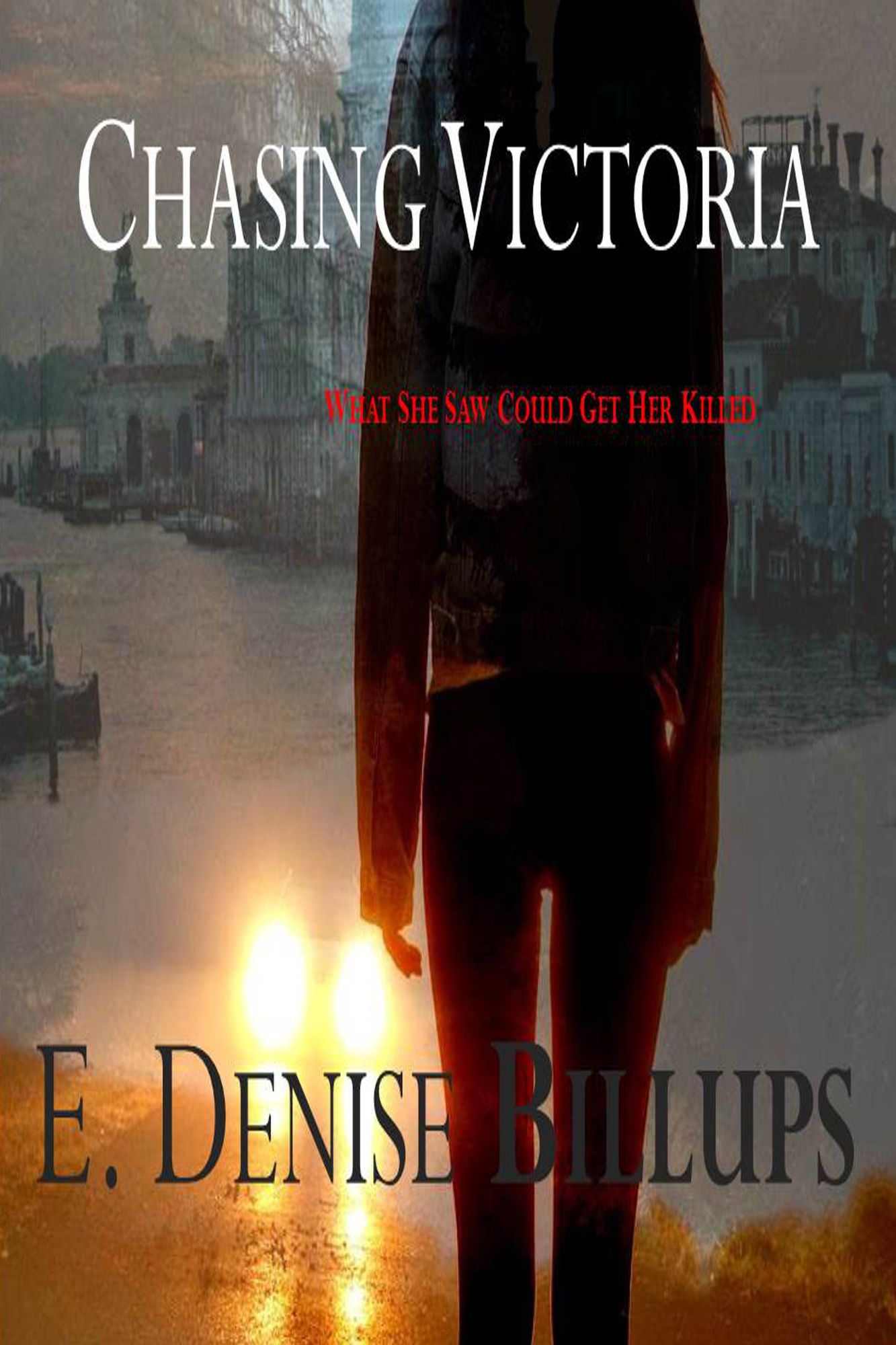 Chasing Victoria