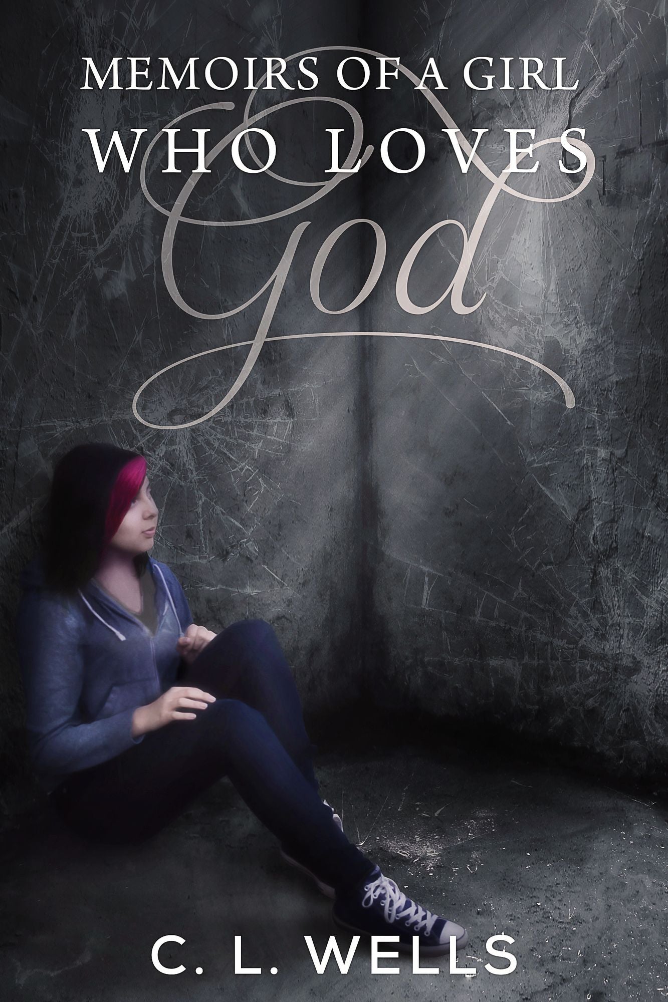 Memoirs of a Girl Who Loves God