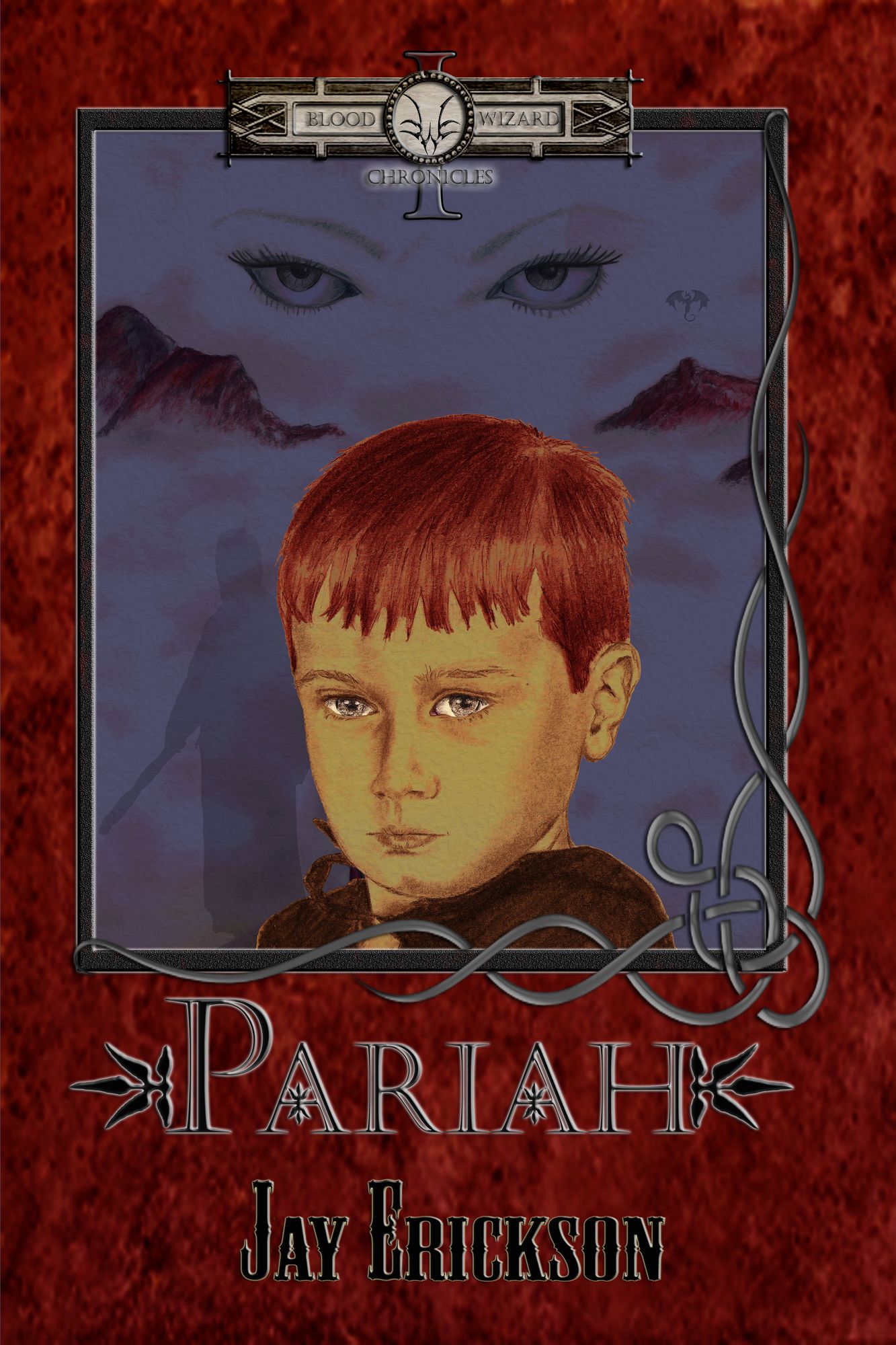 Blood Wizard Chronicles: Pariah