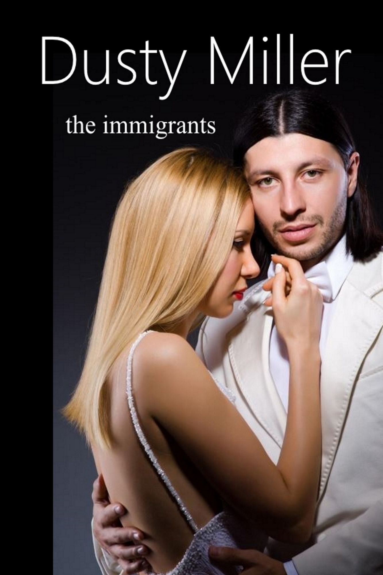 The Immigrants