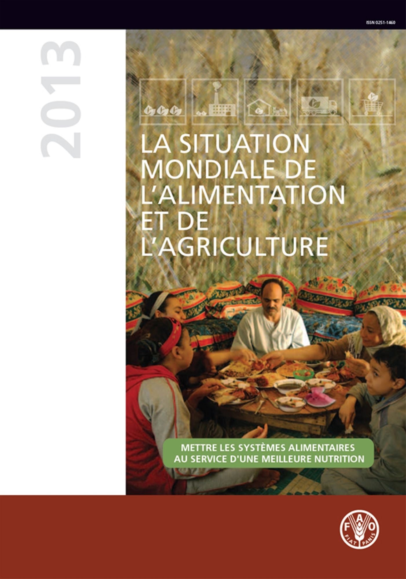 La situation mondiale de l'alimentation et de l'agriculture 2013