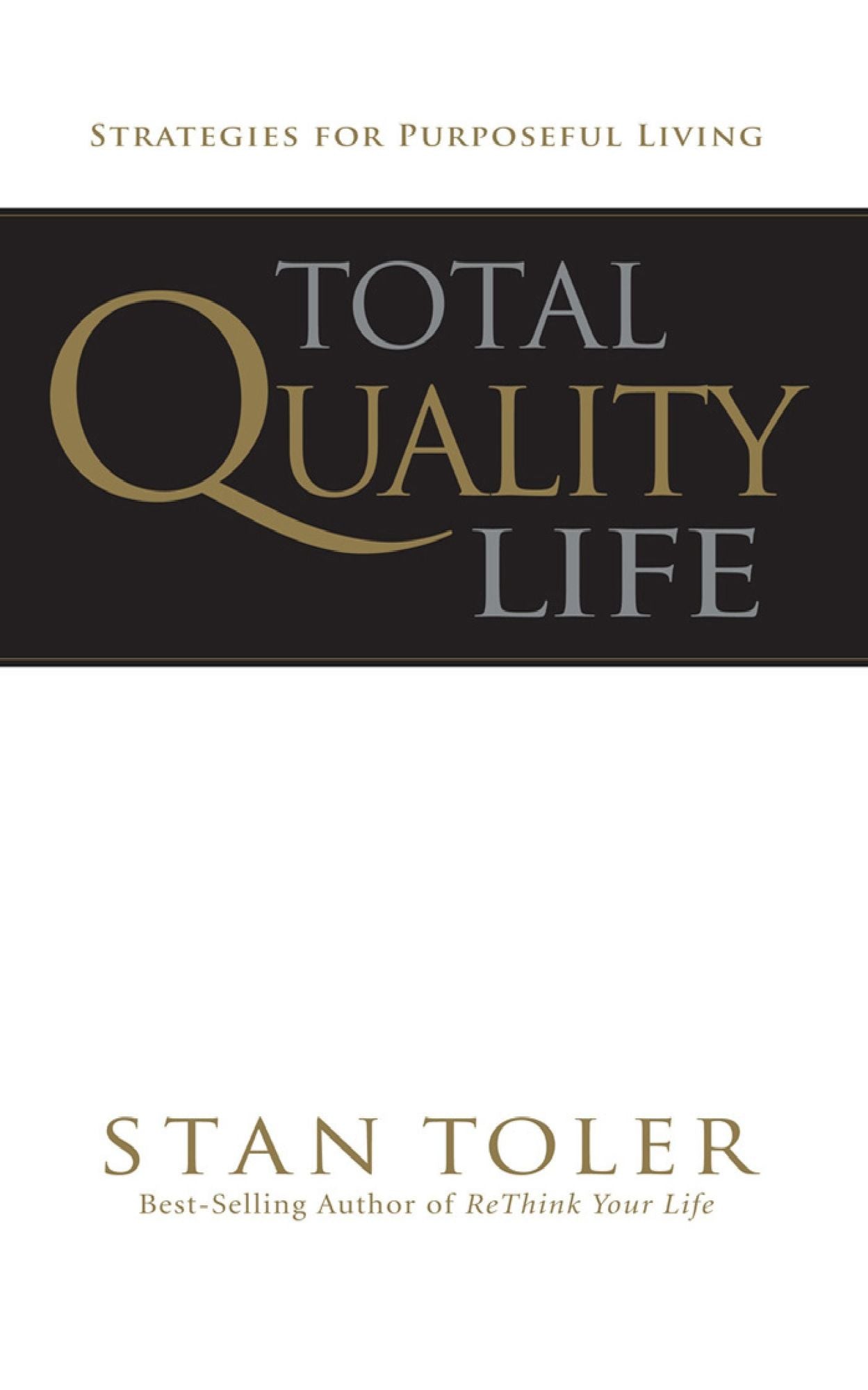 Total Quality Life