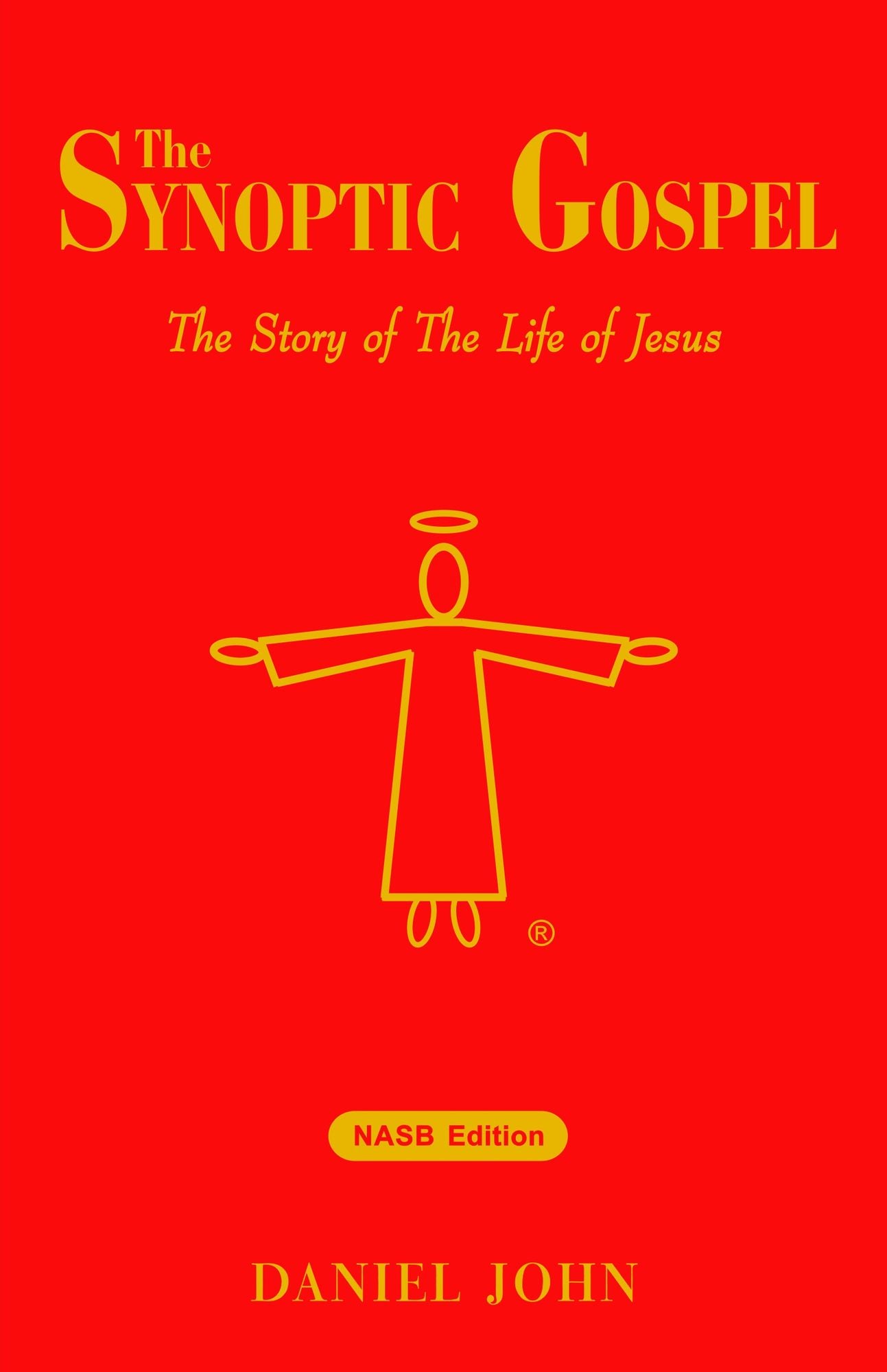 The Synoptic Gospel: The Story of The Life of Jesus