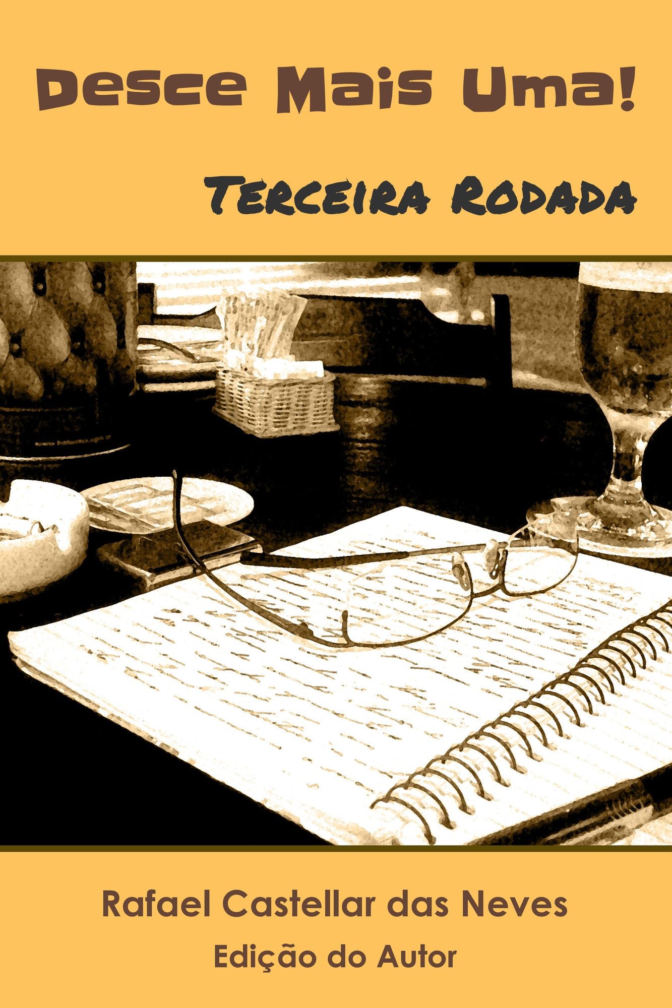 Desce Mais Uma!: Terceira Rodada