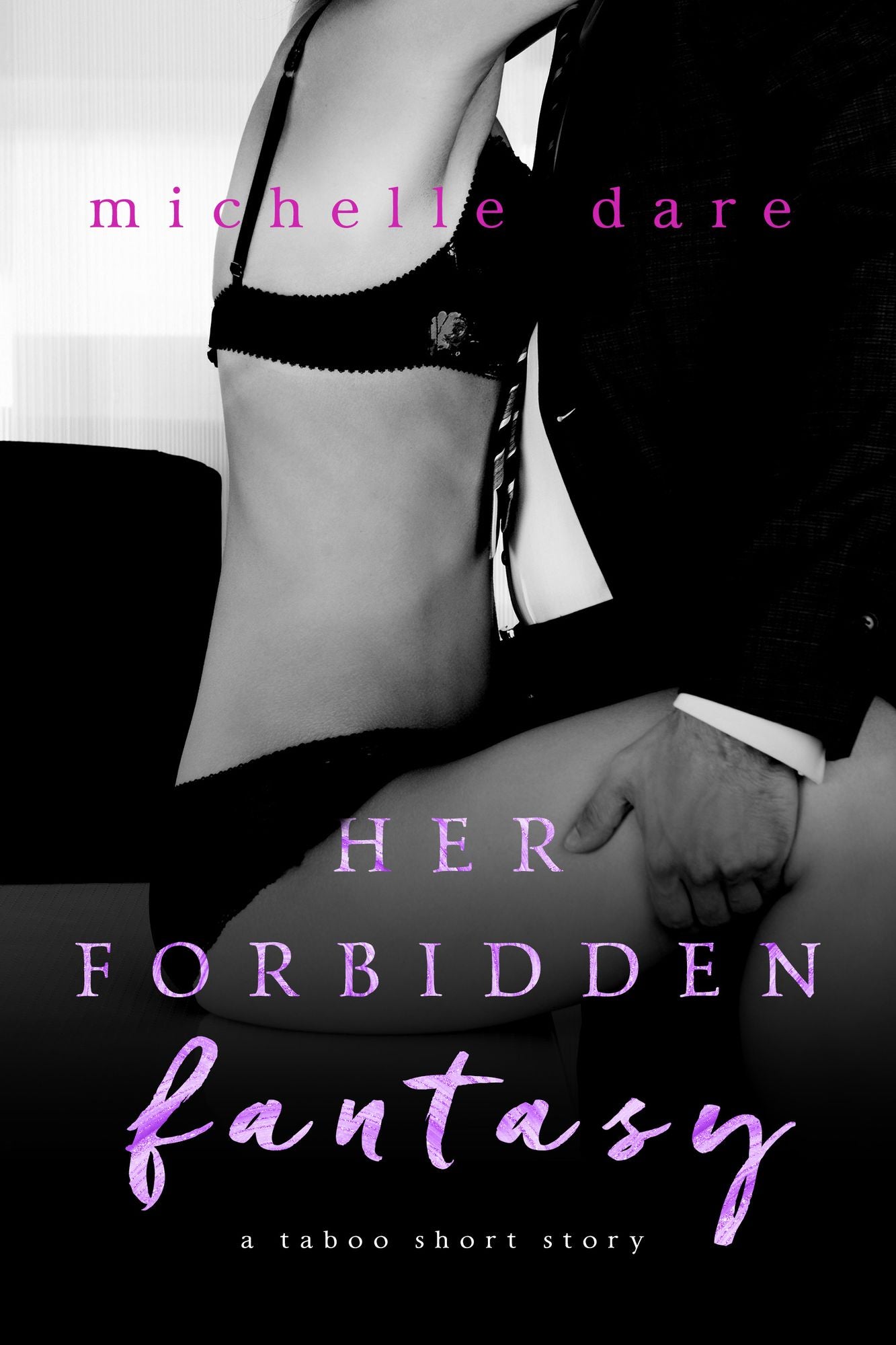 Her Forbidden Fantasy