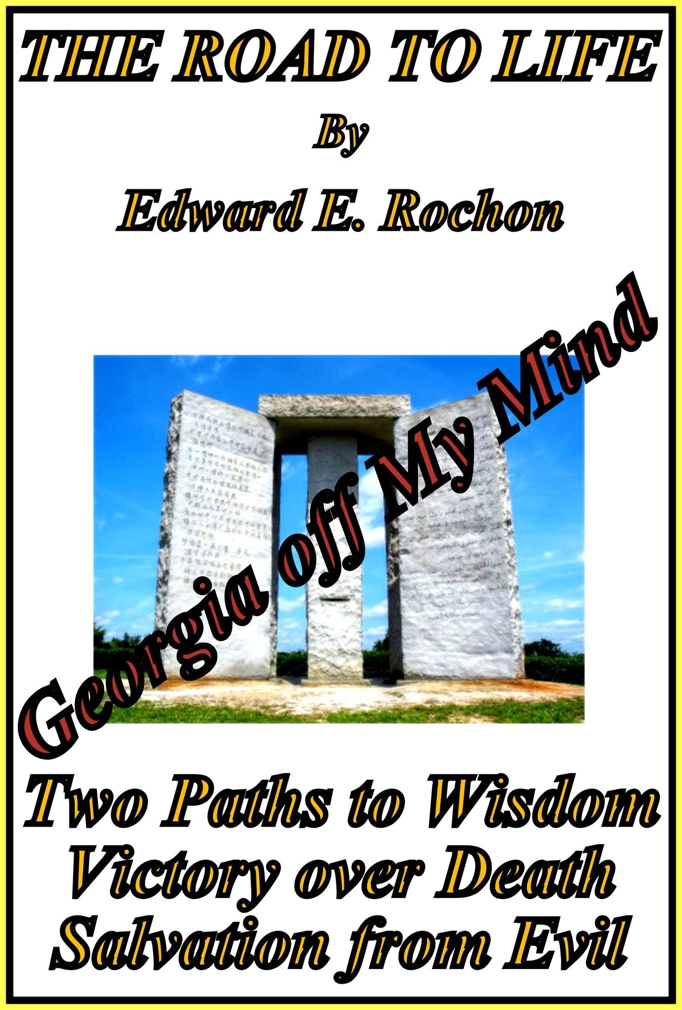 The Road to Life