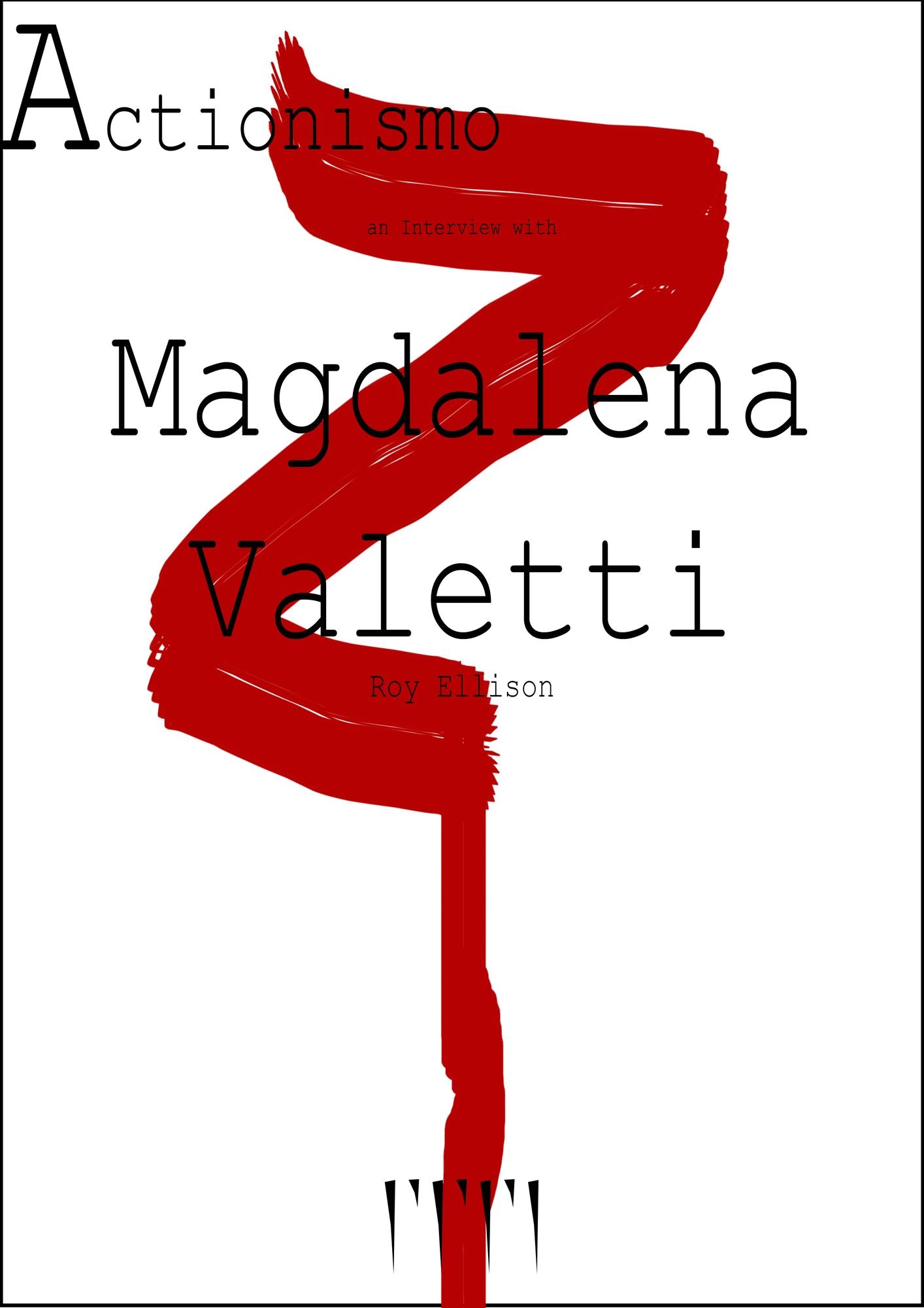 Actionismo Magazine: An Interview with Magdalena Valetti