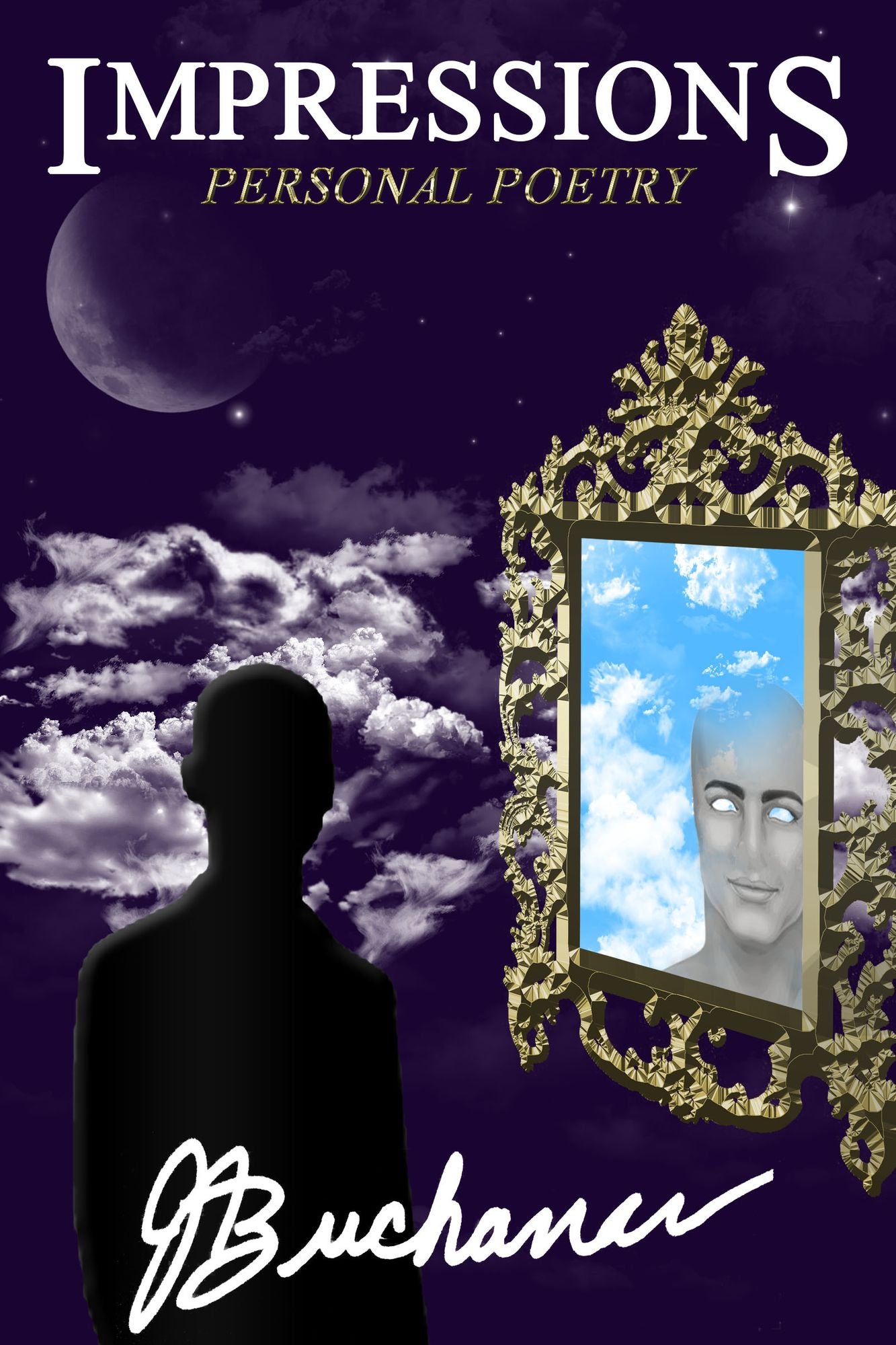 Impressions: Personal Poetry