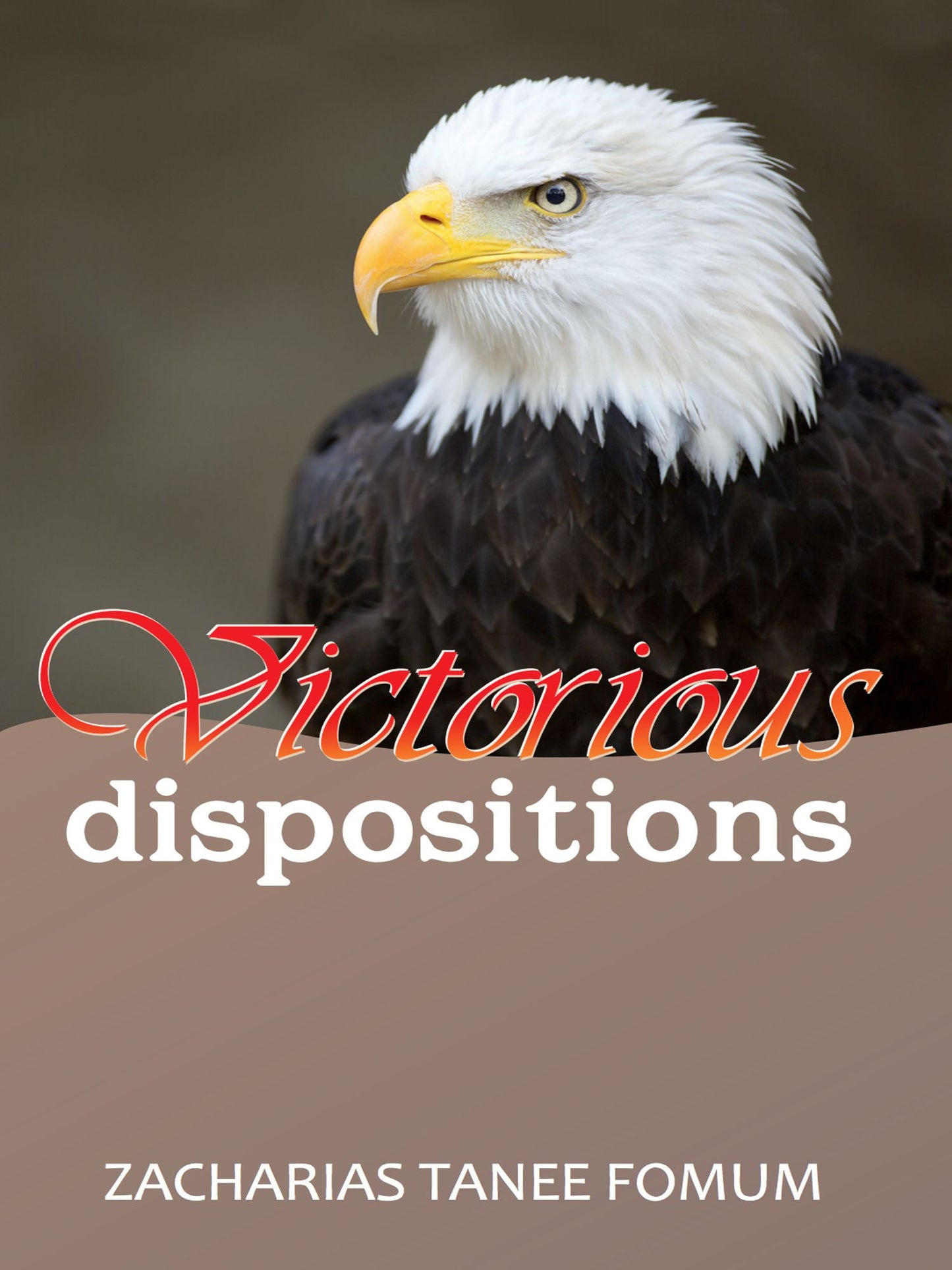 Victorious Dispositions