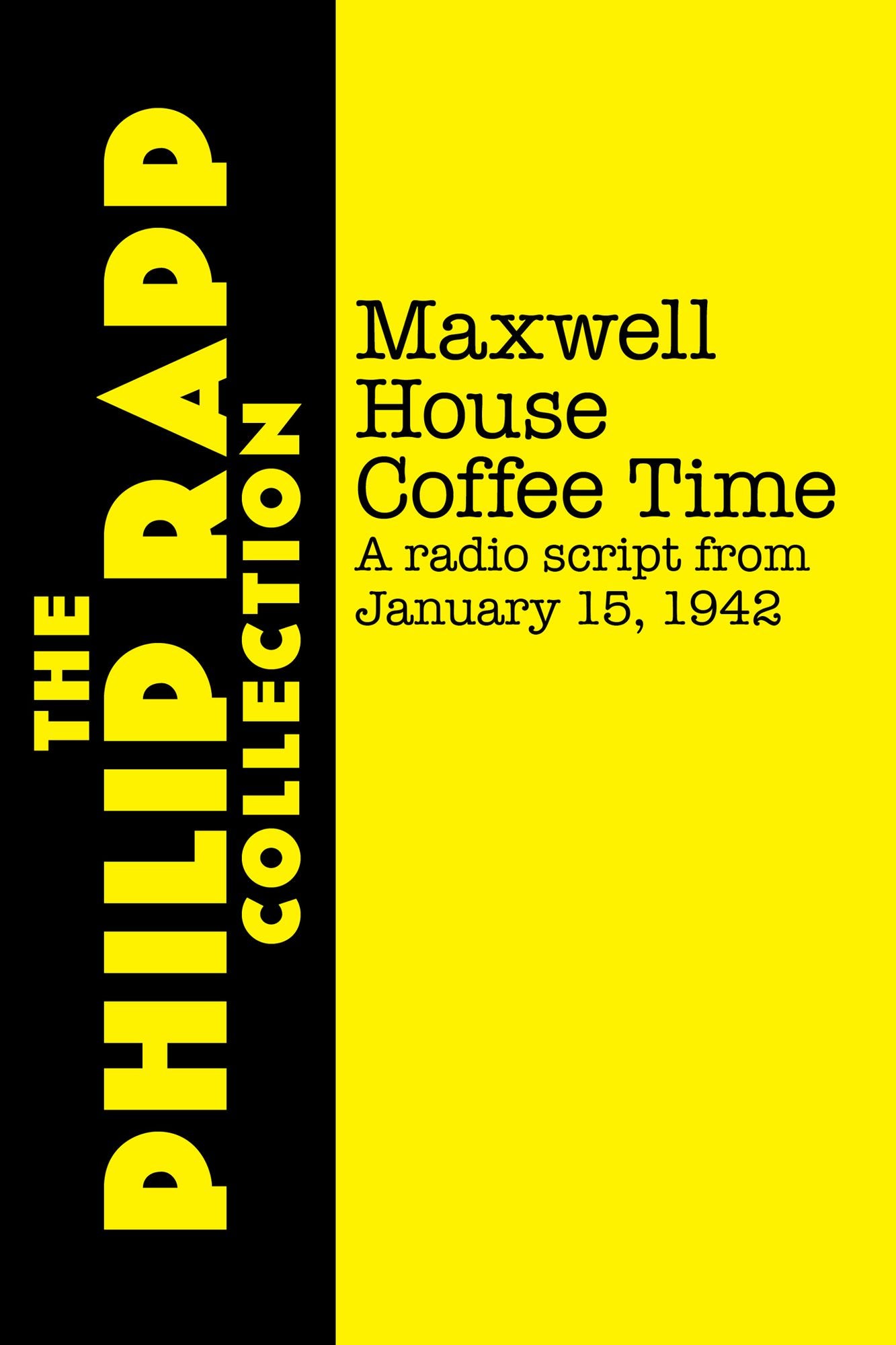 Maxwell House Coffee Time: January 15, 1942 (radio script)