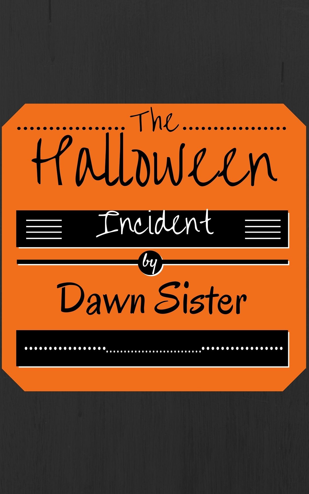 The Halloween Incident