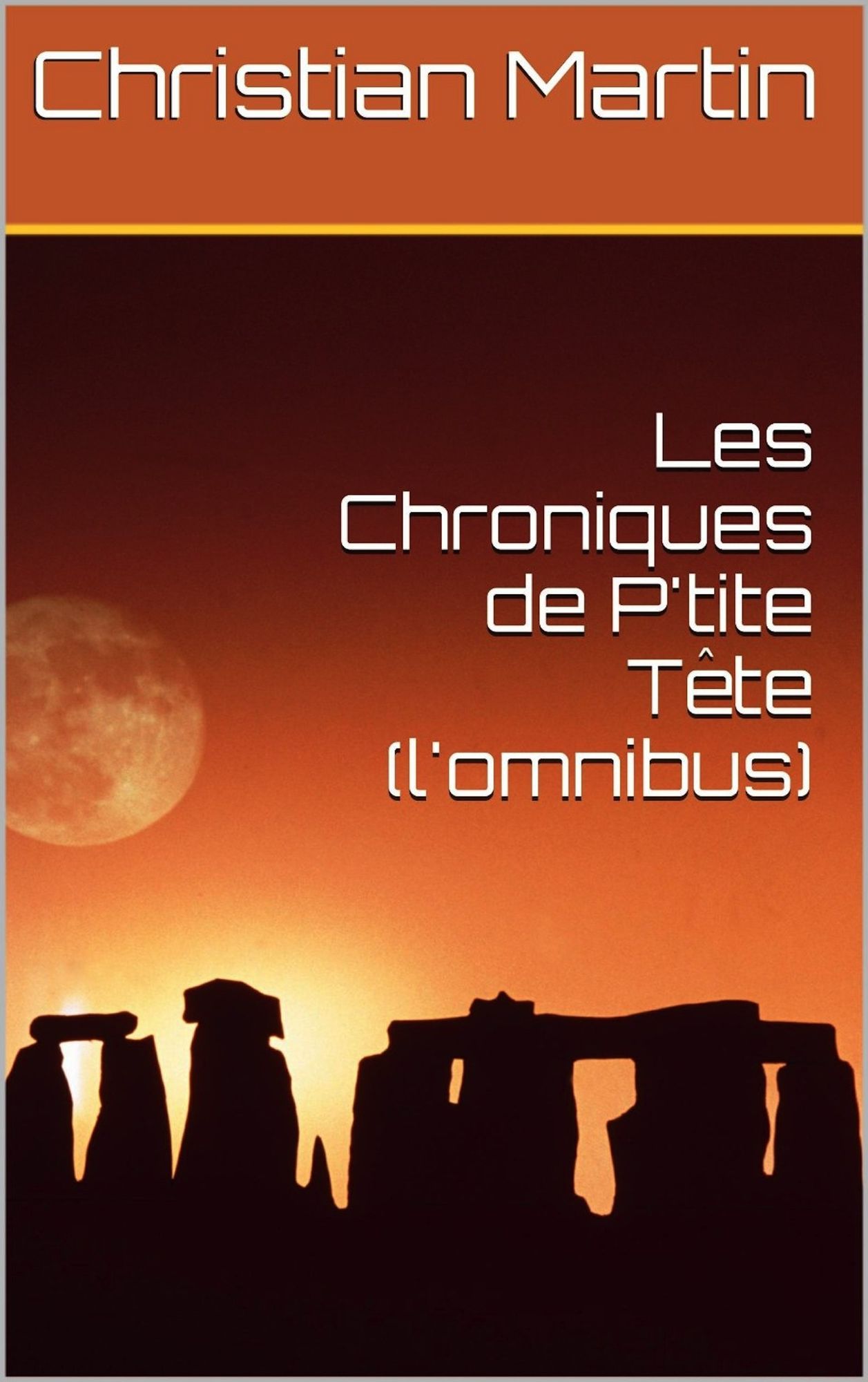 Les Chroniques de P'tite T?te (l'omnibus)