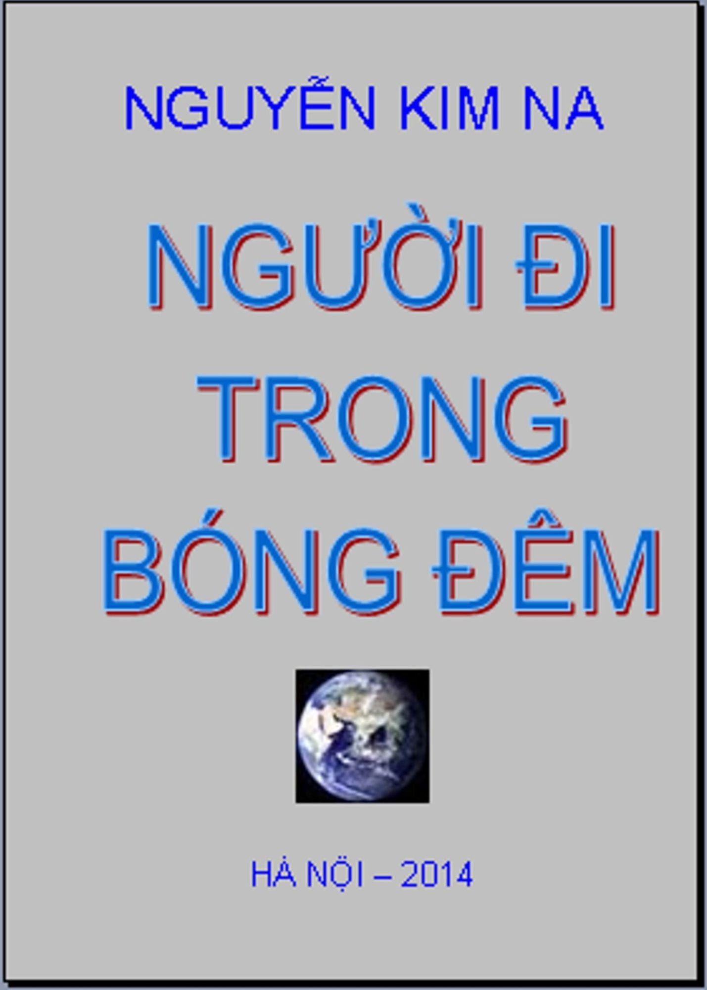 Nguoi Di Trong Bong Dem: The People Go In The Dark