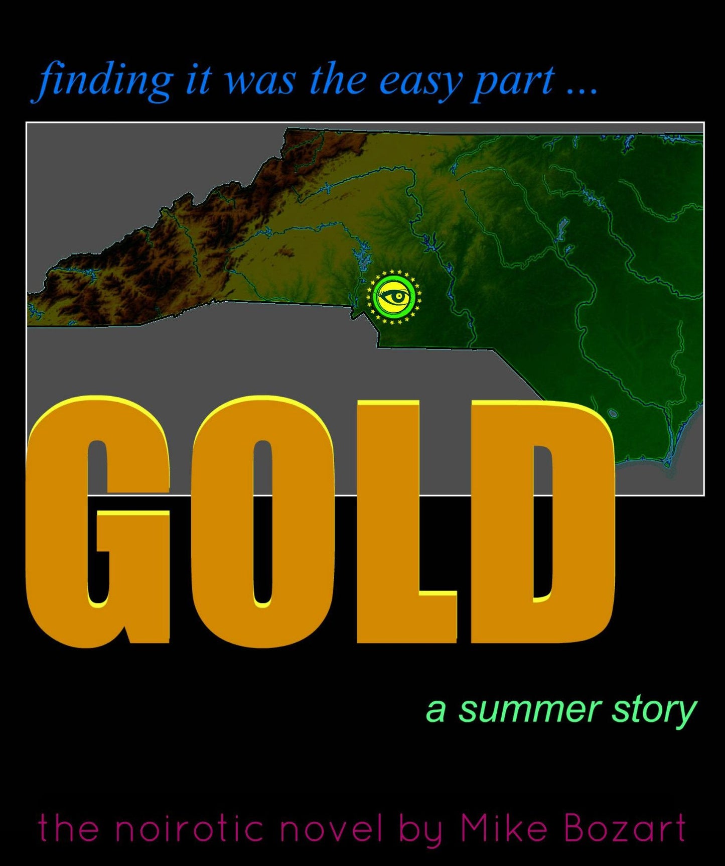 Gold, A Summer Story