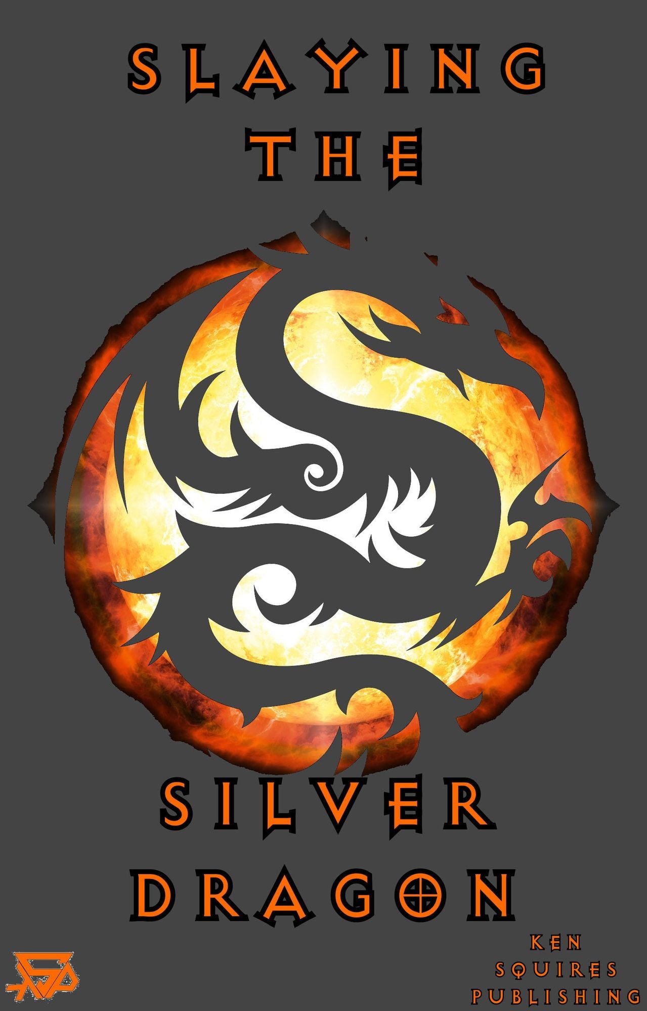 Slaying The Silver Dragon