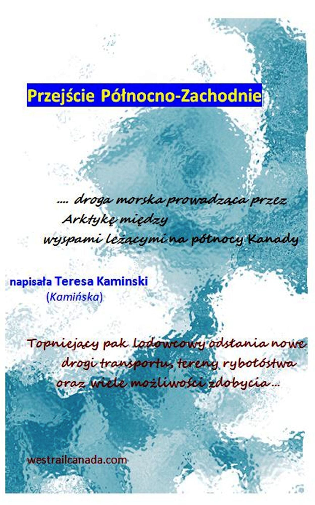 Przejscie Polnocno-Zachodnie