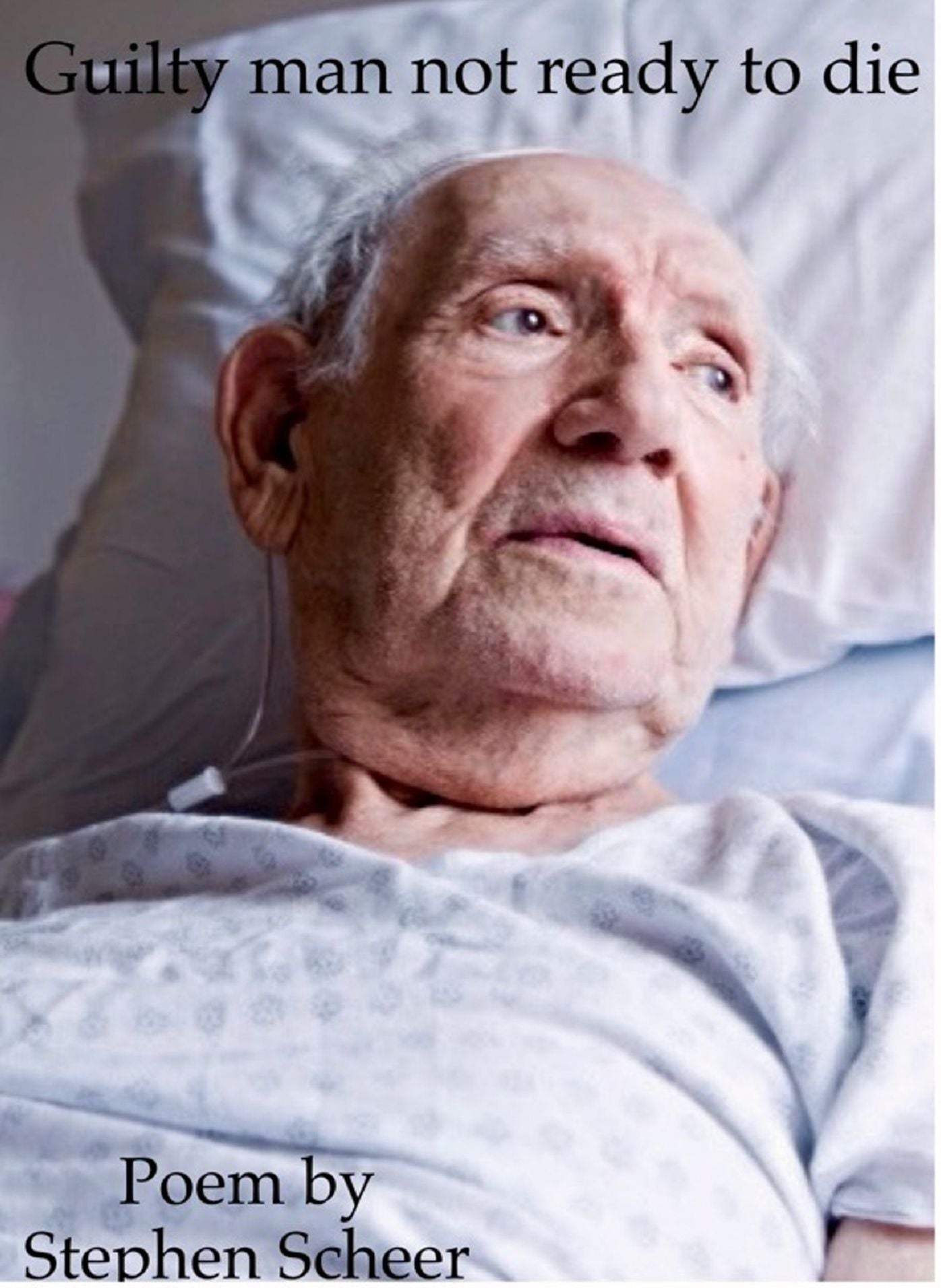 Guilty Man Not Ready to Die