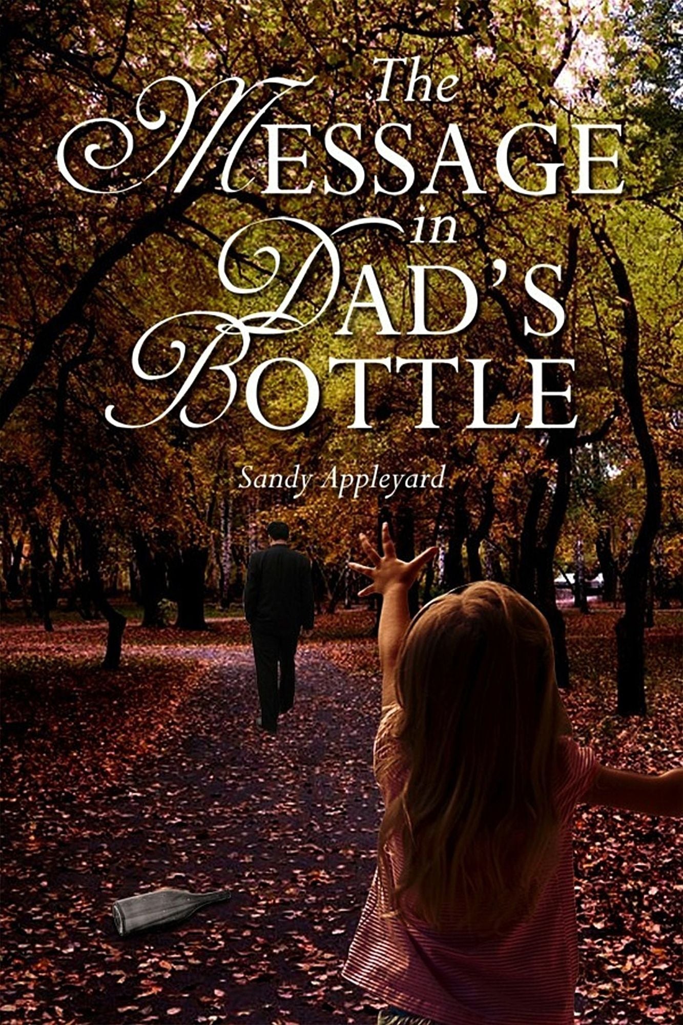 The Message in Dad's Bottle