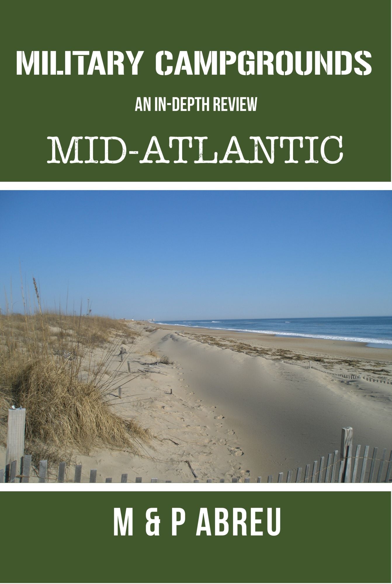 Military Campgrounds An In-Depth Review: Mid-Atlantic