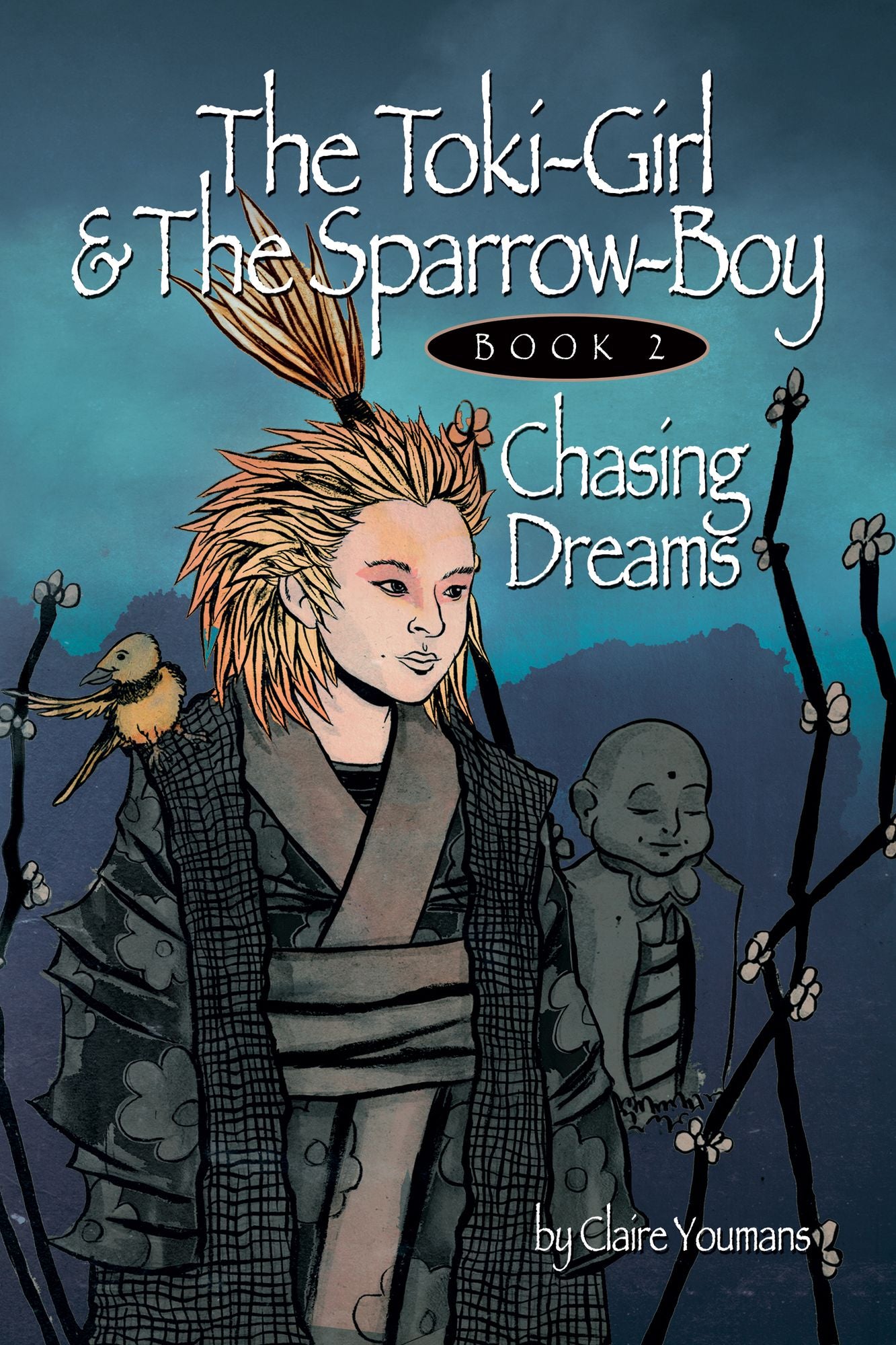 The Toki-Girl and the Sparrow-boy, Book 2, Chasing Dreams