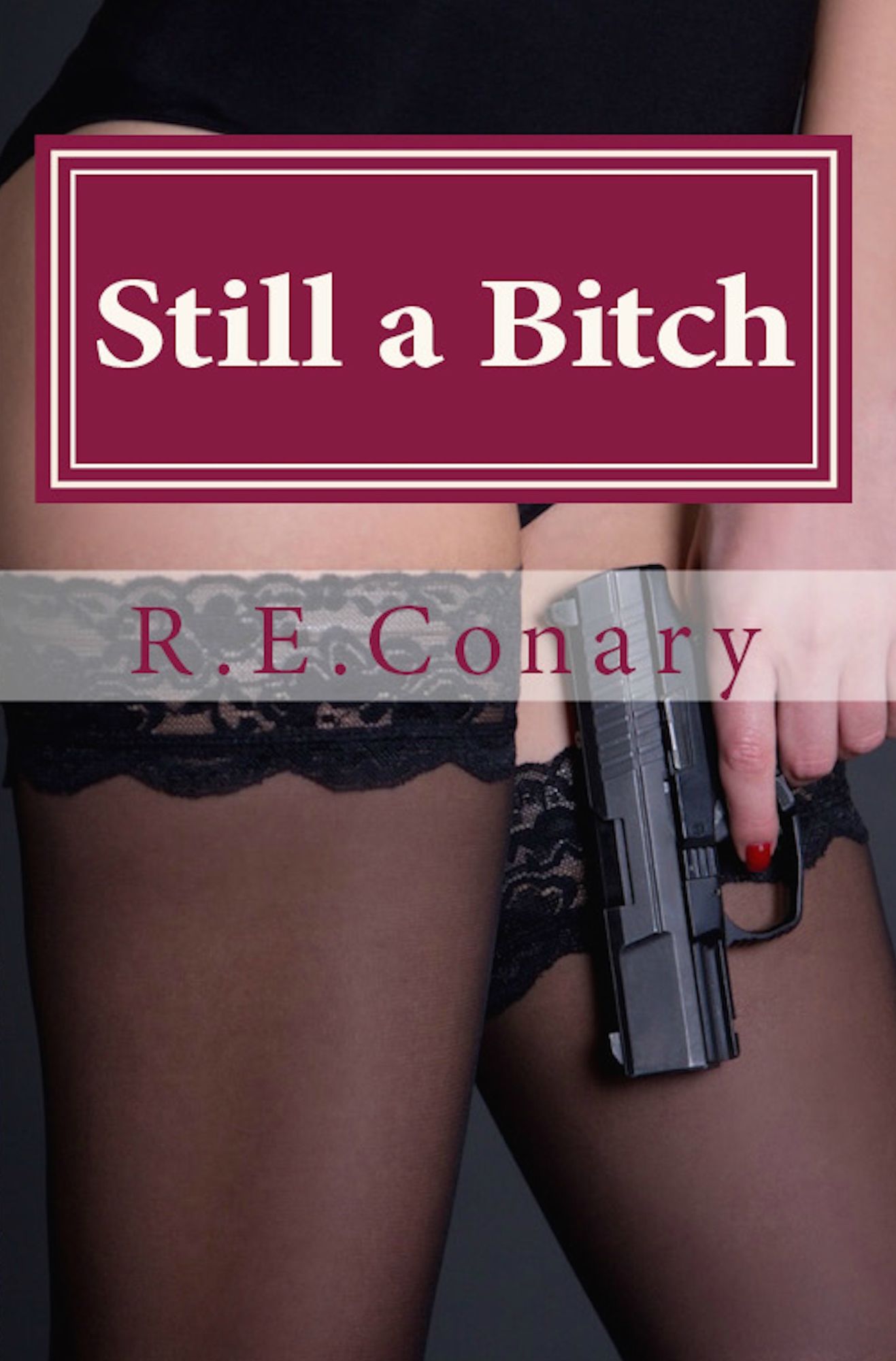 Still a Bitch