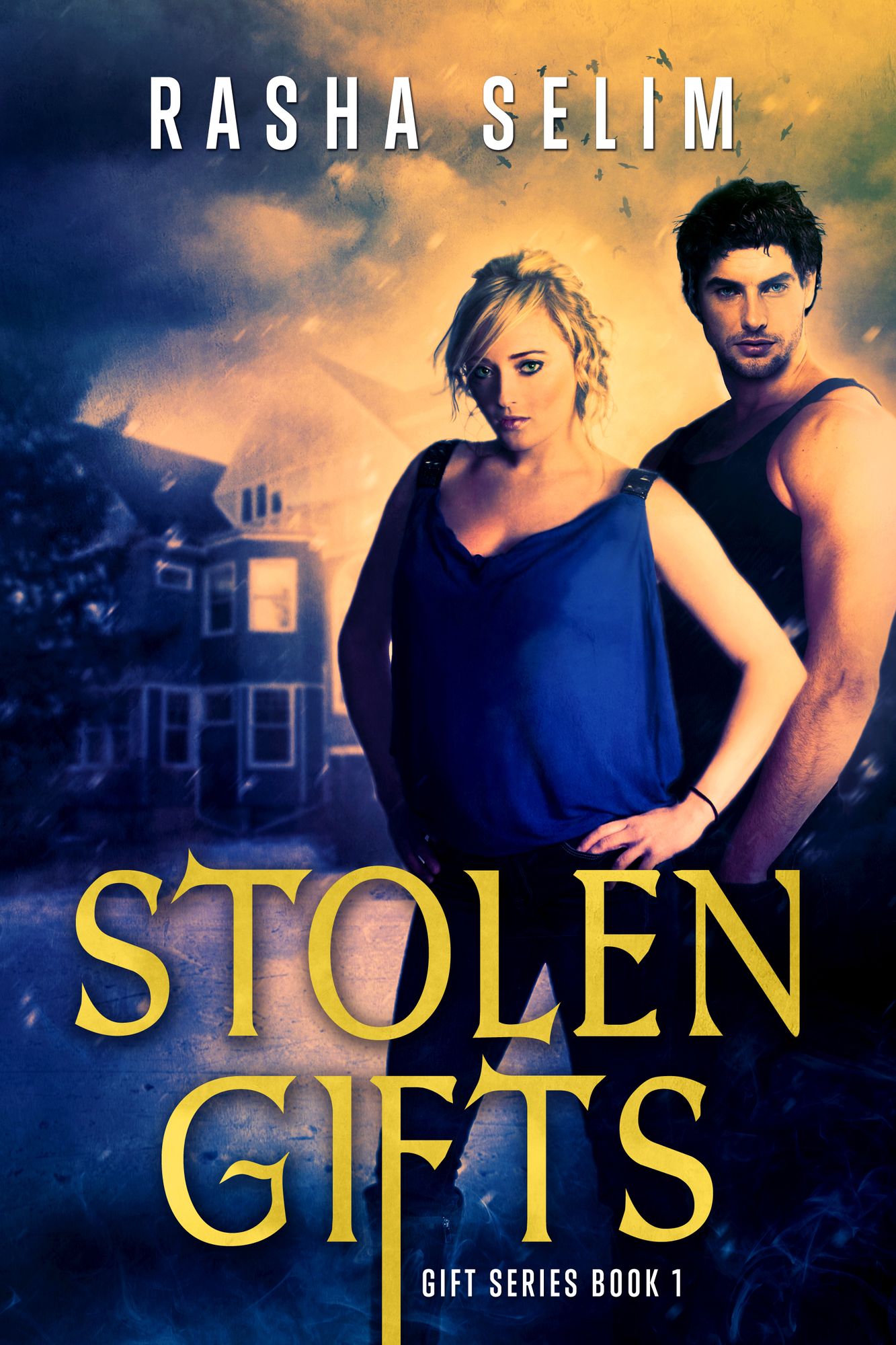 Stolen Gifts (Book 1 Gift Series)