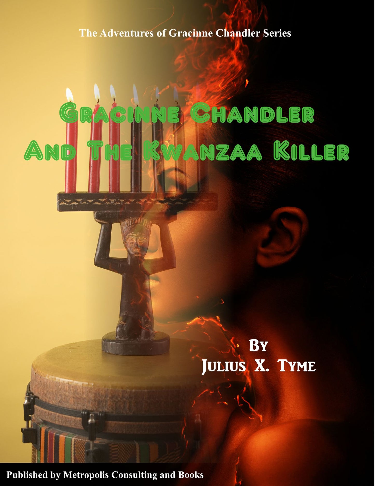 Gracinne Chandler and The Kwanzaa Killer