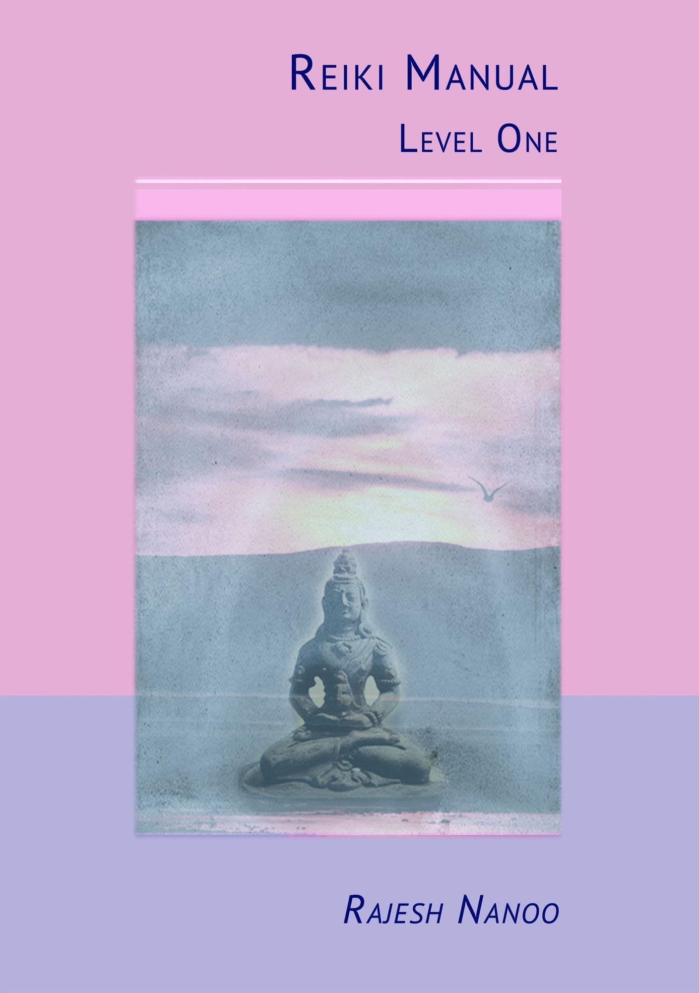 Reiki Manual One