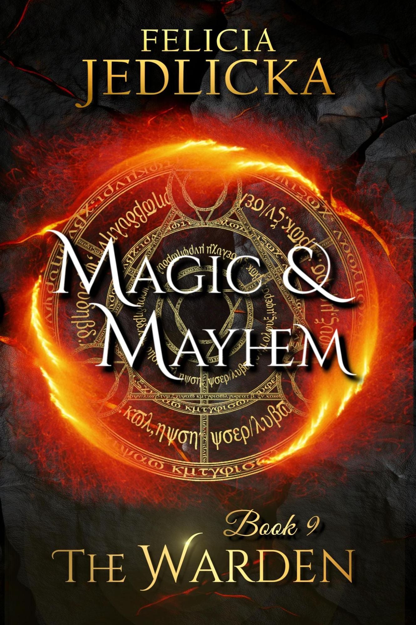 Magic and Mayhem (The Warden Book 9)