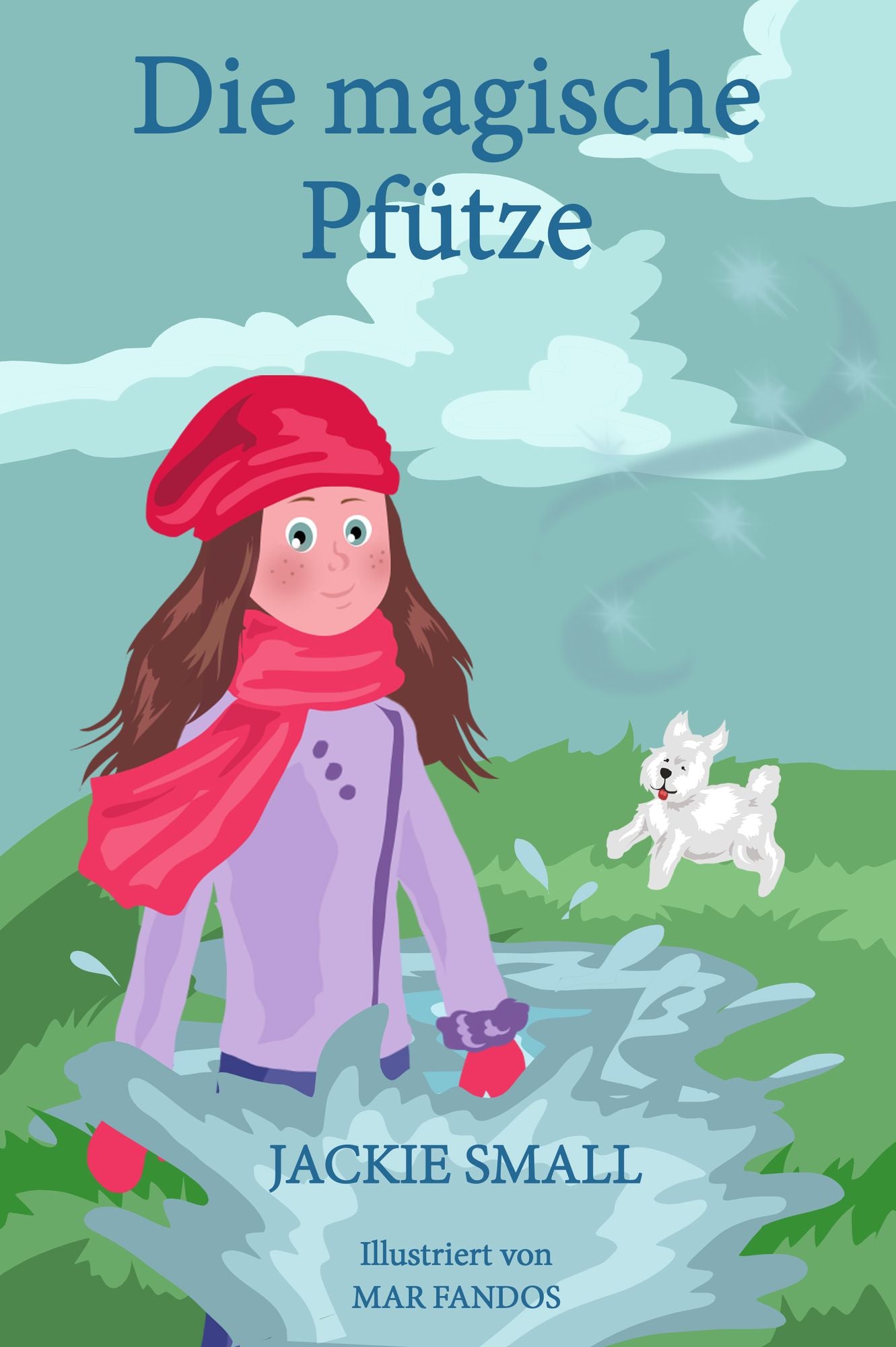 Die magische Pfütze