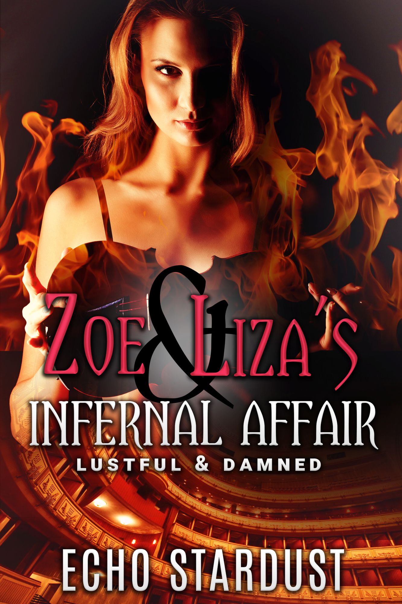 Zoe & Liza's Infernal Affair