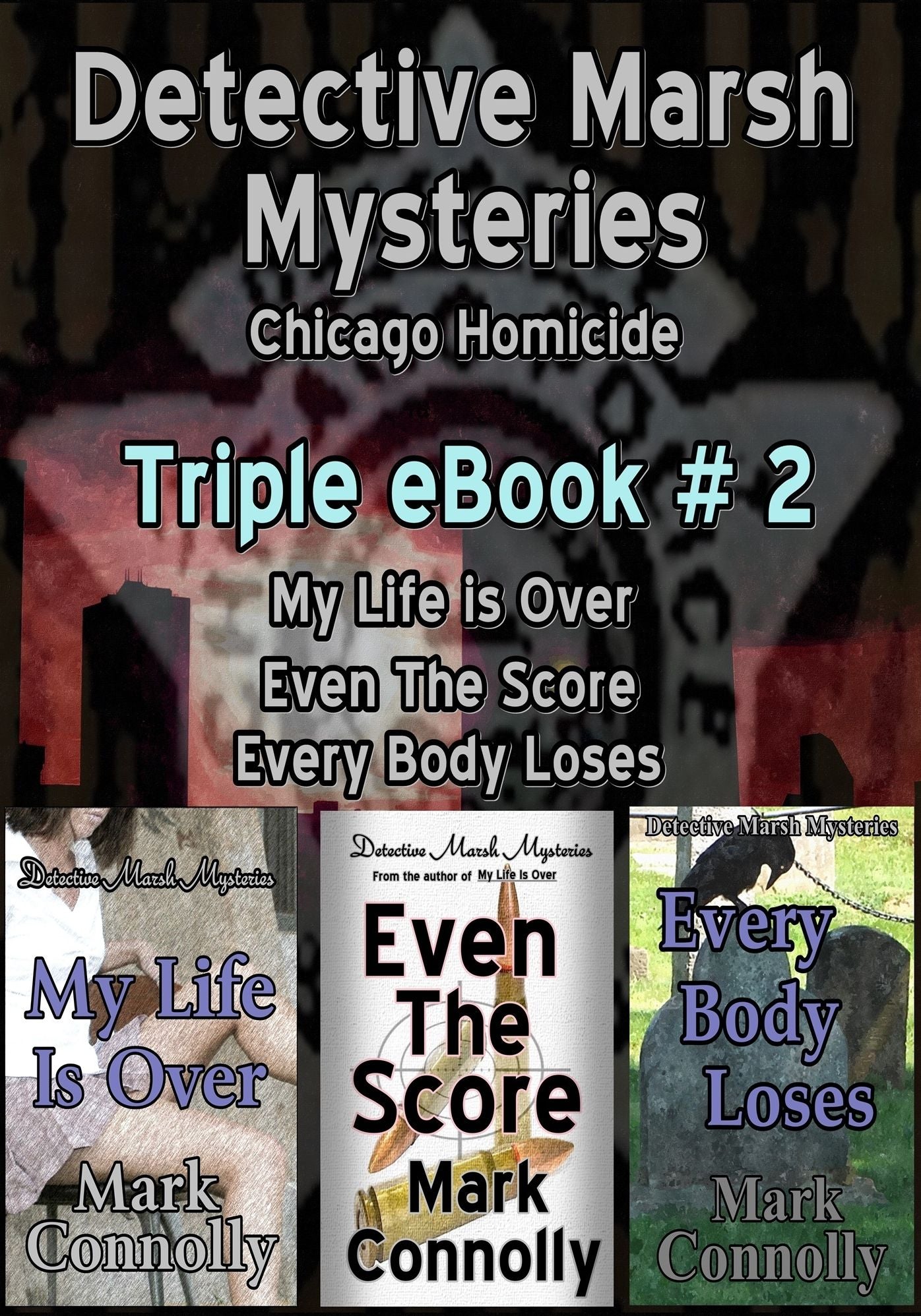Detective Marsh Mysteries: Triple # 2