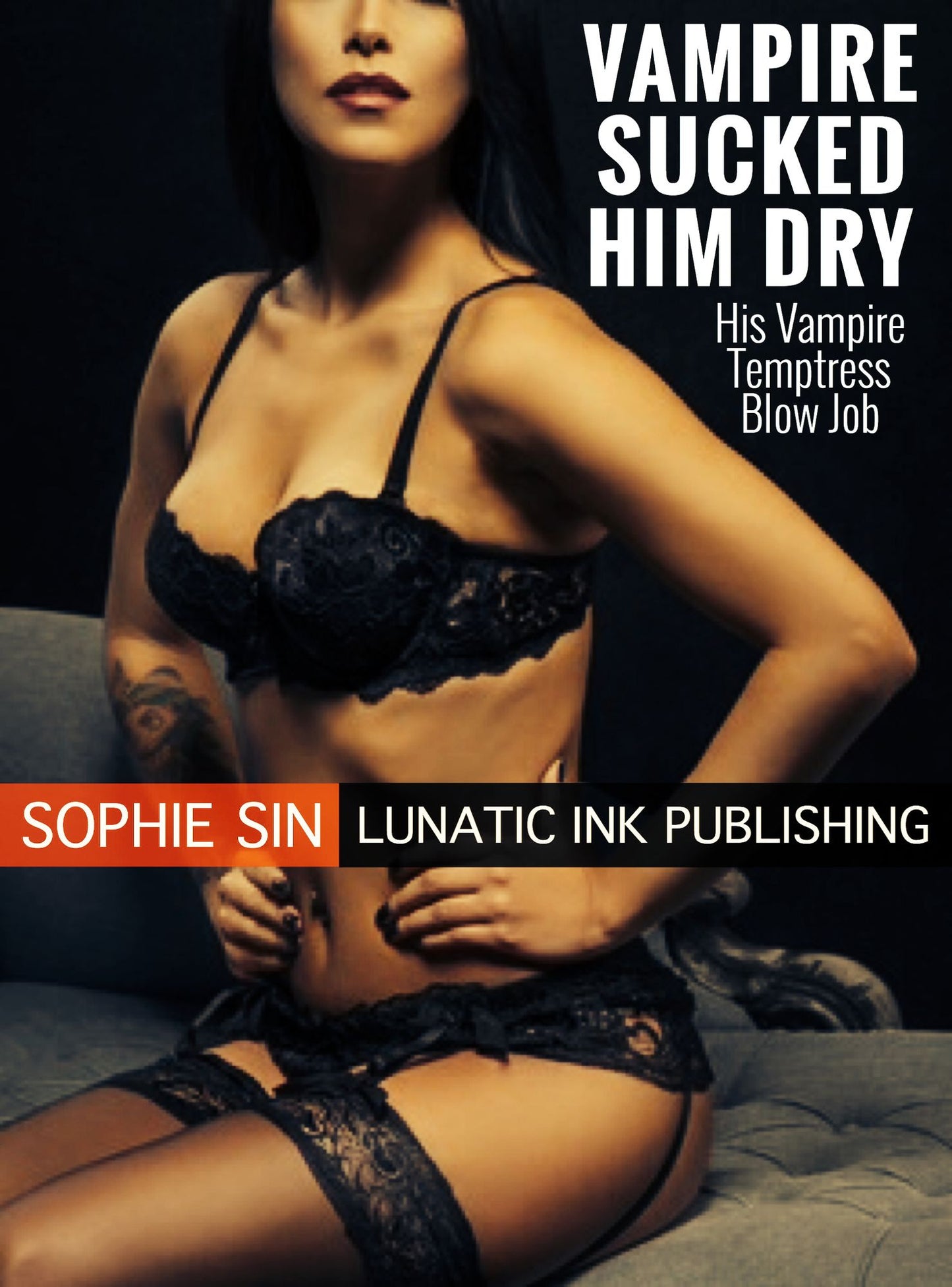 Vampire Sucked Him Dry