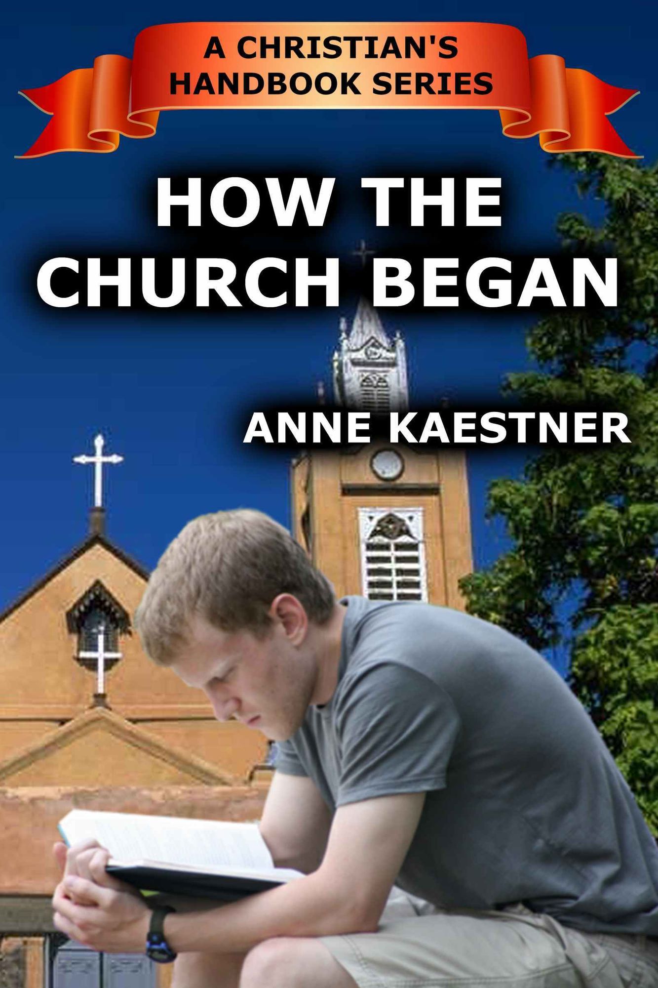 How The Church Began