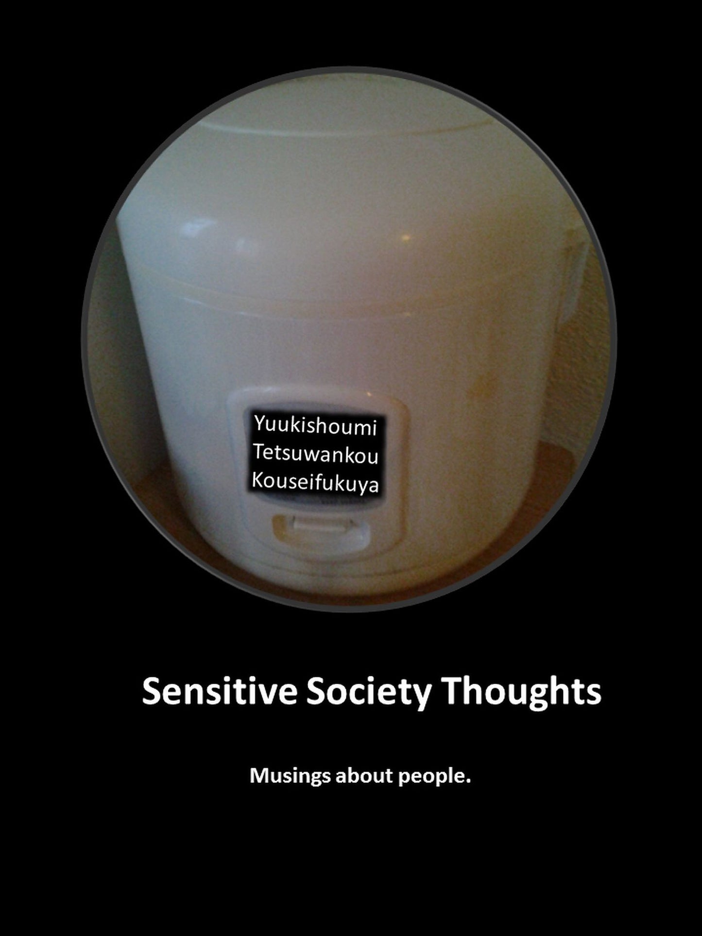 Sensitive Society Thoughts
