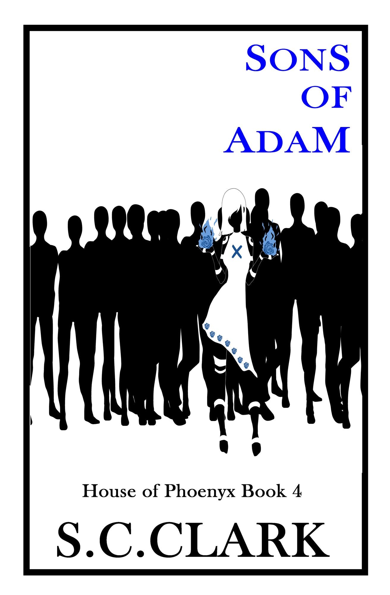 Sons of Adam: House of Phoenyx book 4