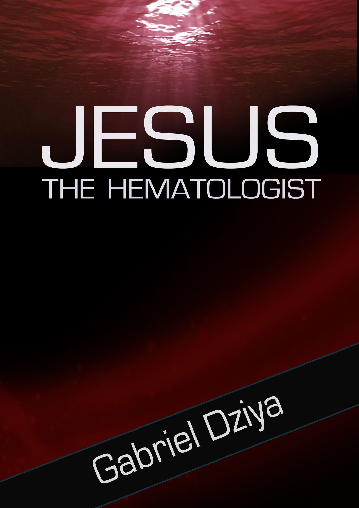 Jesus The Hematologist