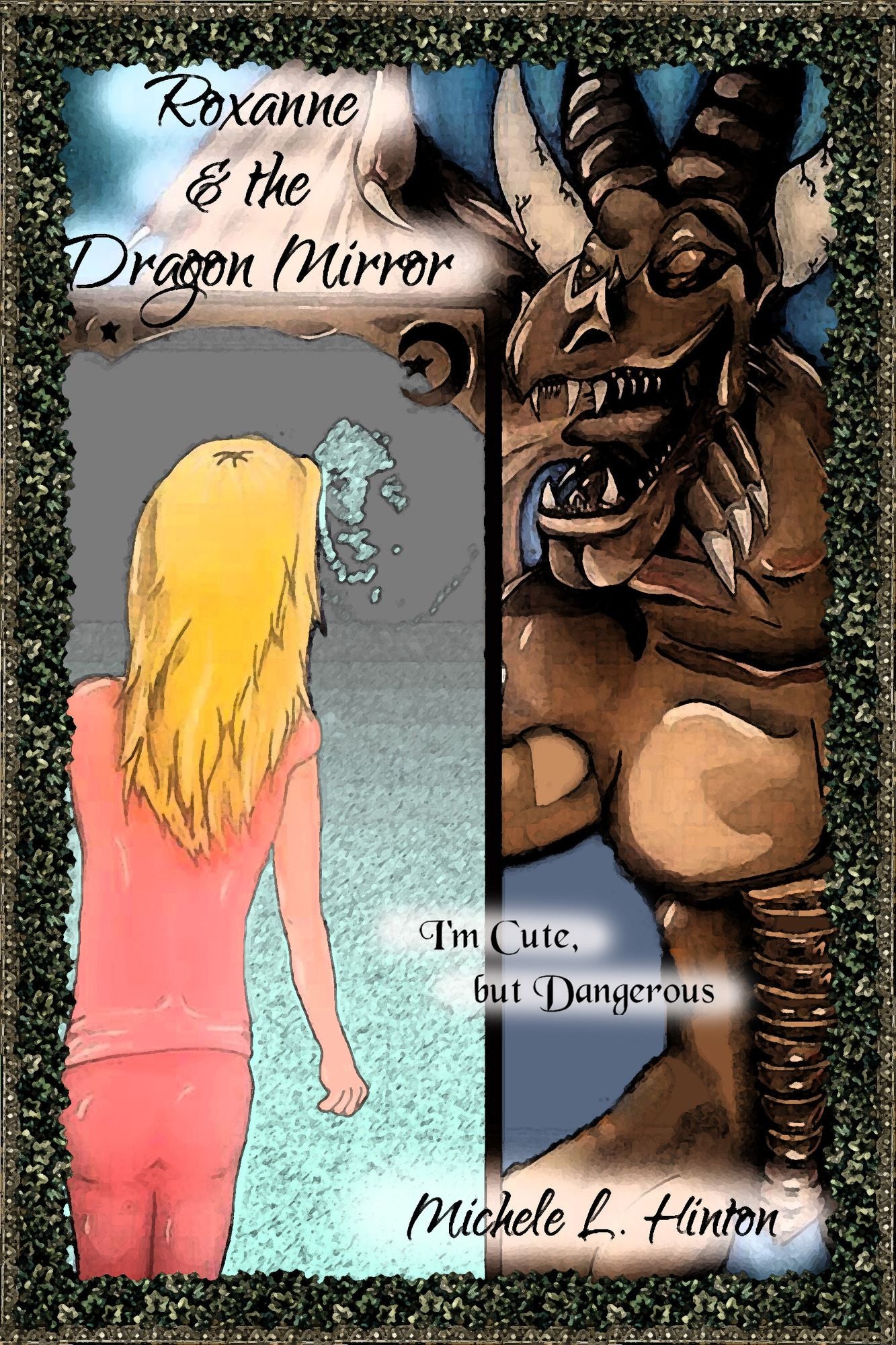 Roxanne & the Dragon Mirror
