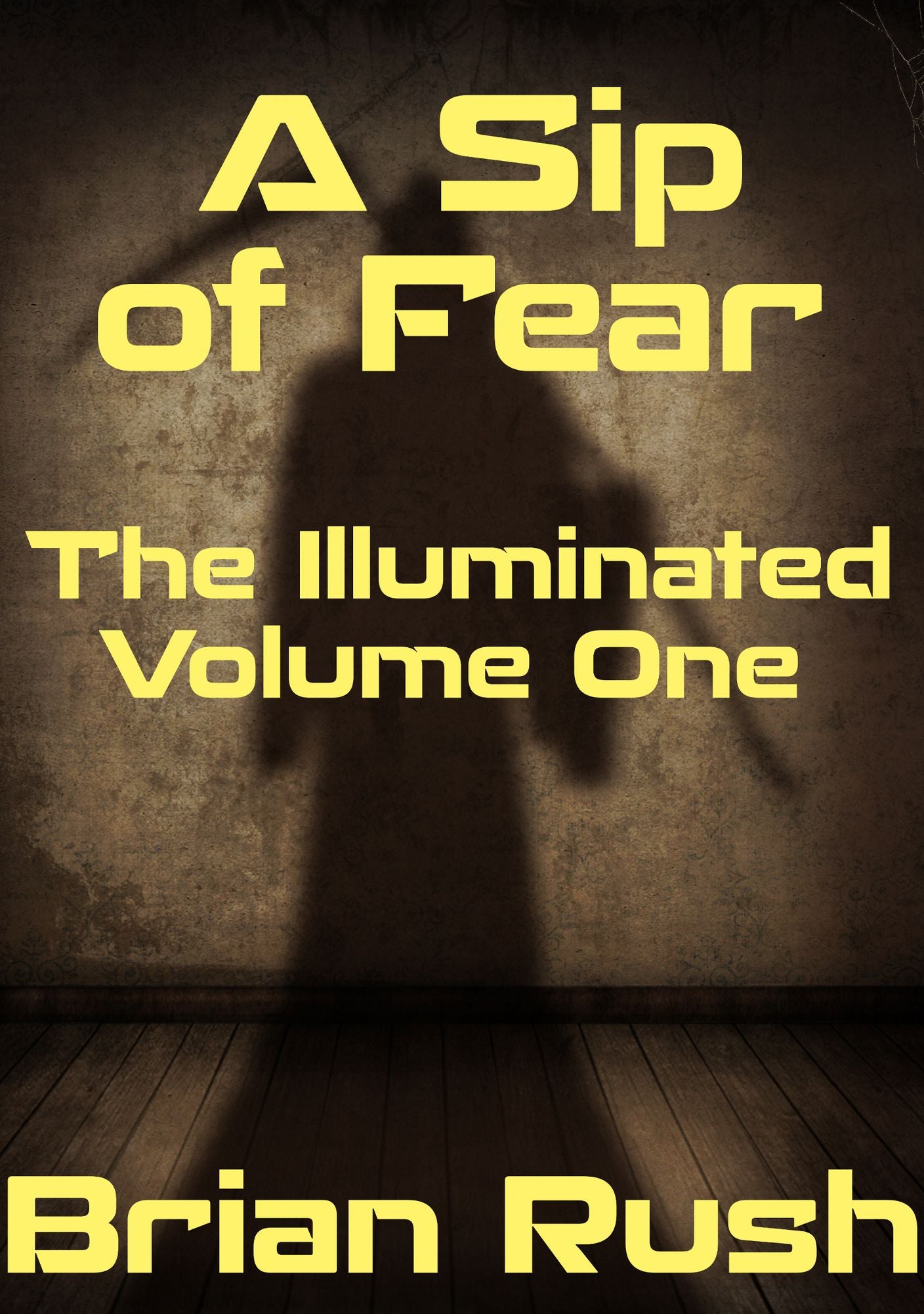 A Sip of Fear