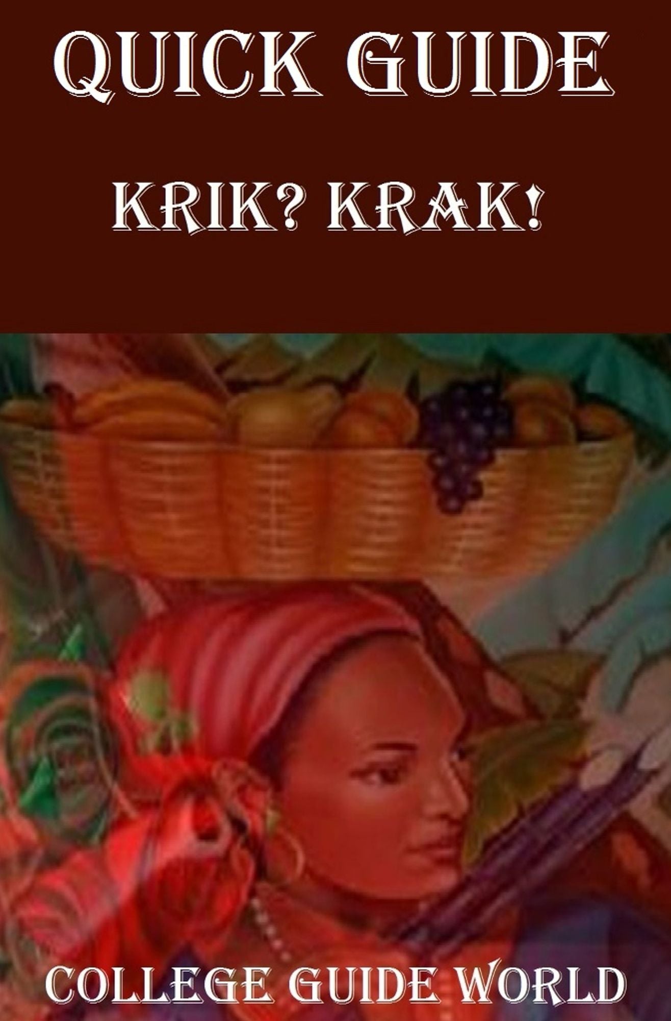 Quick Guide: Krik? Krak!