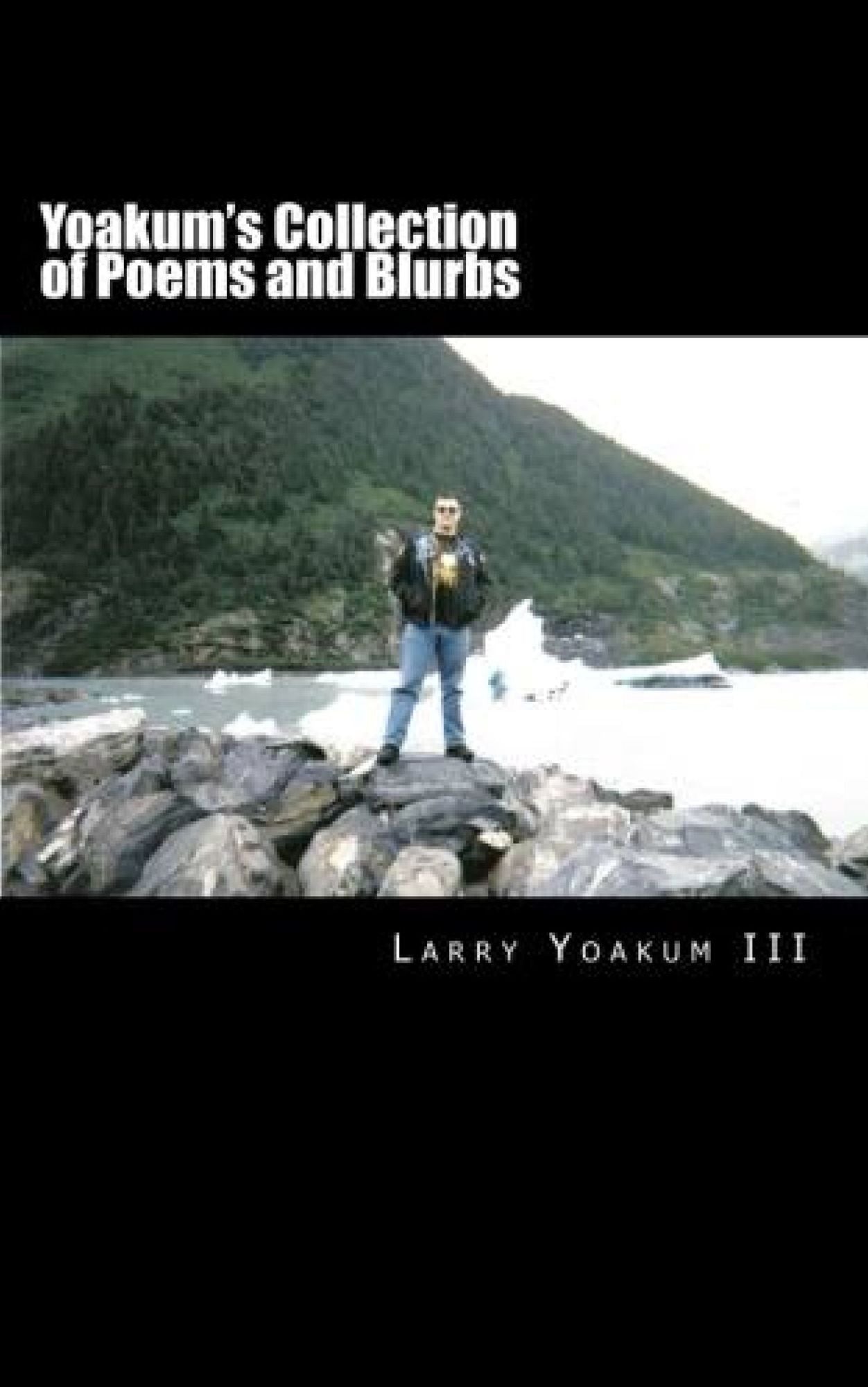 Yoakum's Collection of Poems and Blurbs