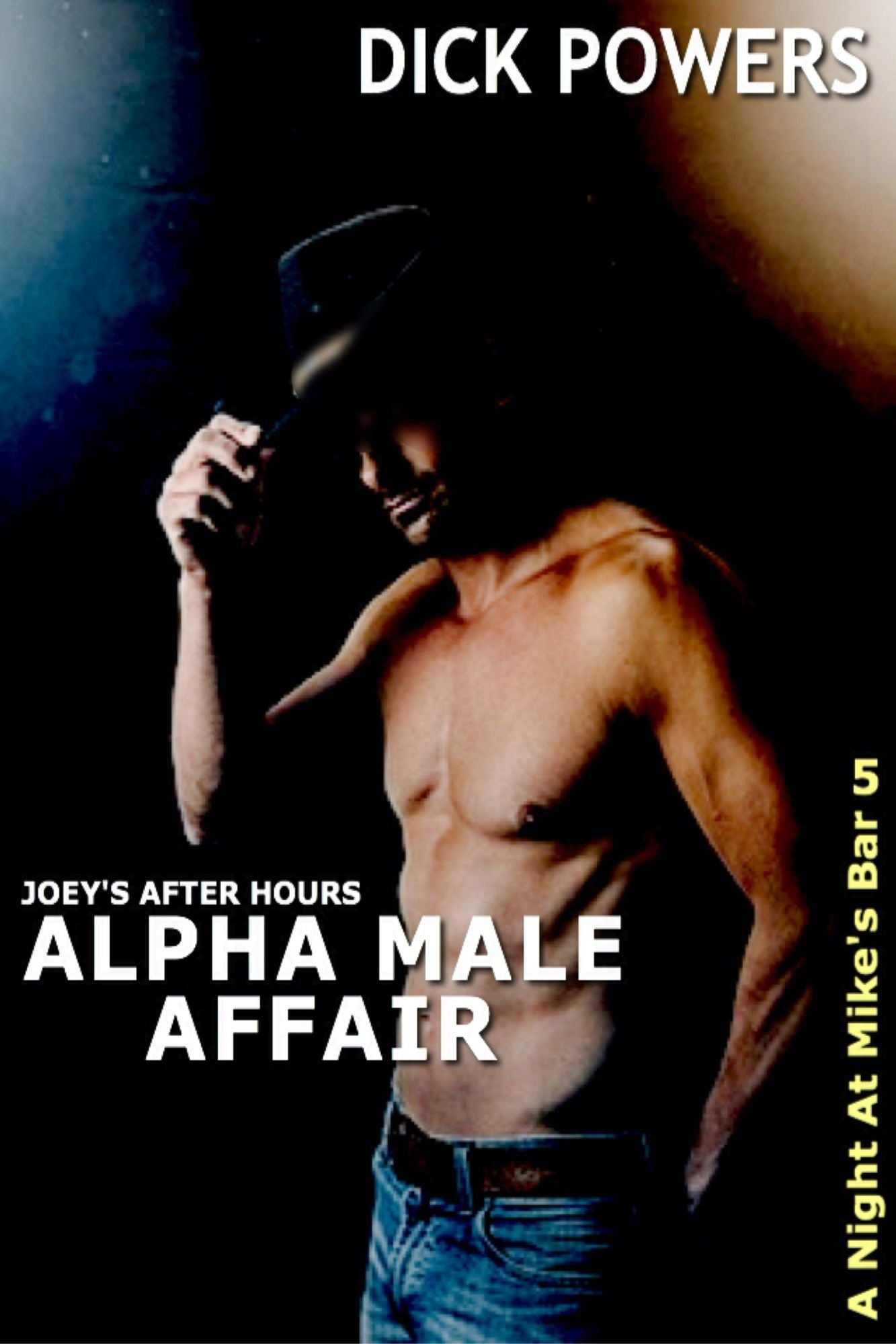A Night At Mike's Bar 5: Joey's After Hours Alpha Male Affair