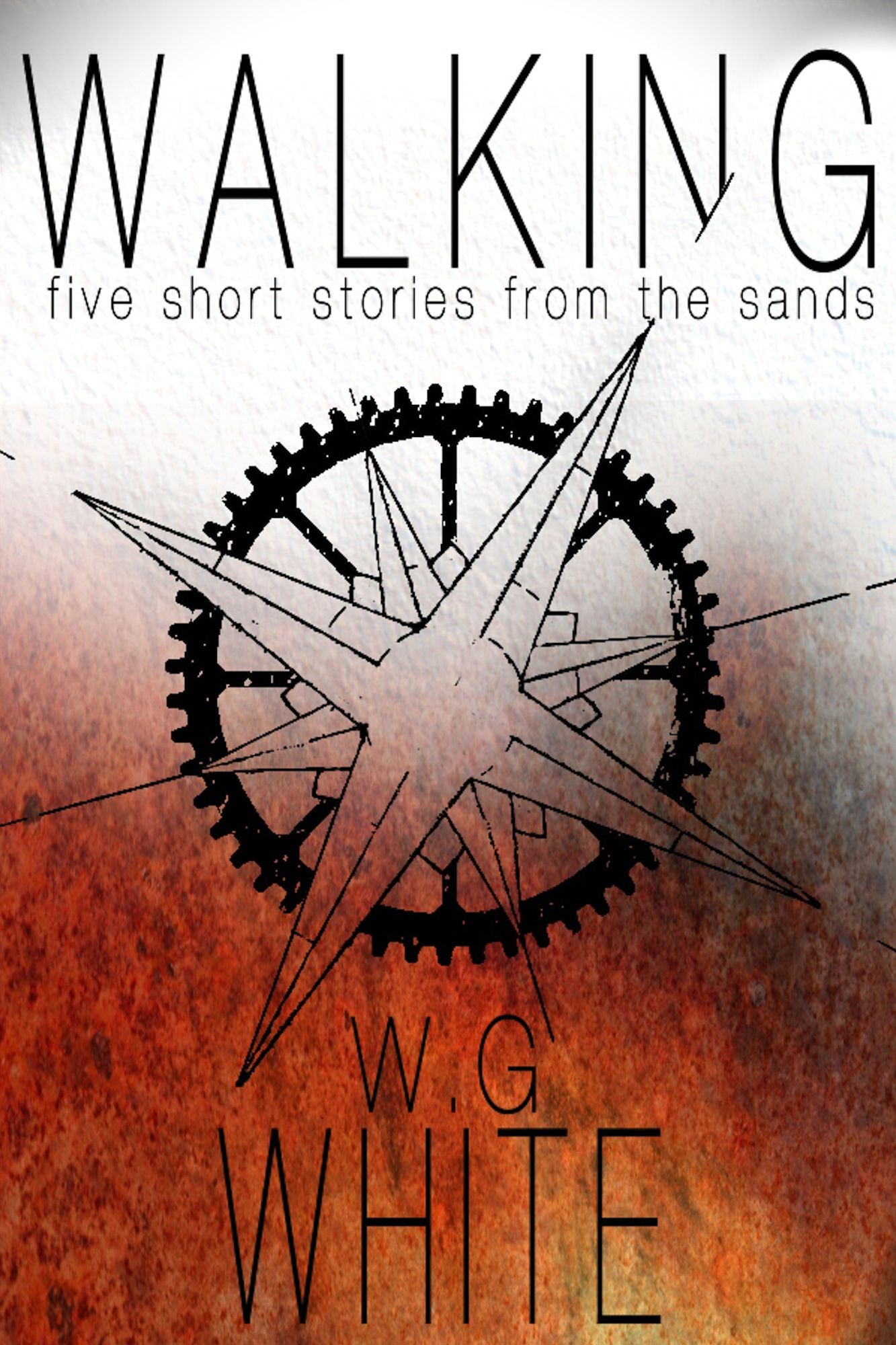 Walking: Five Short Stories From the Sands