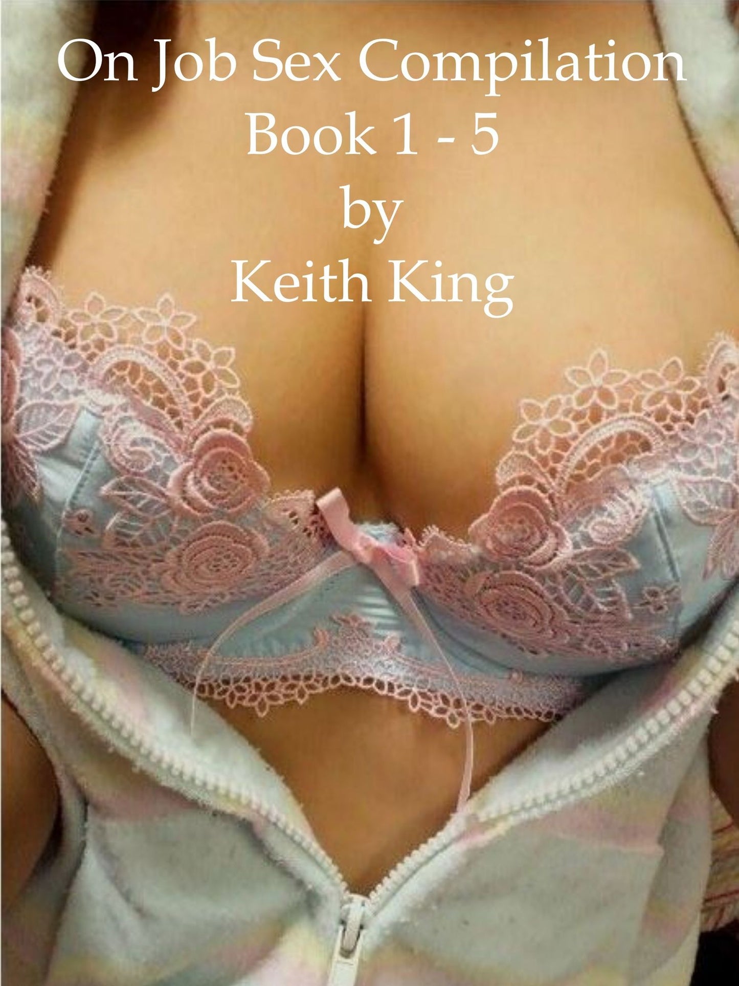 On Job Sex Compilation Book 1: 5