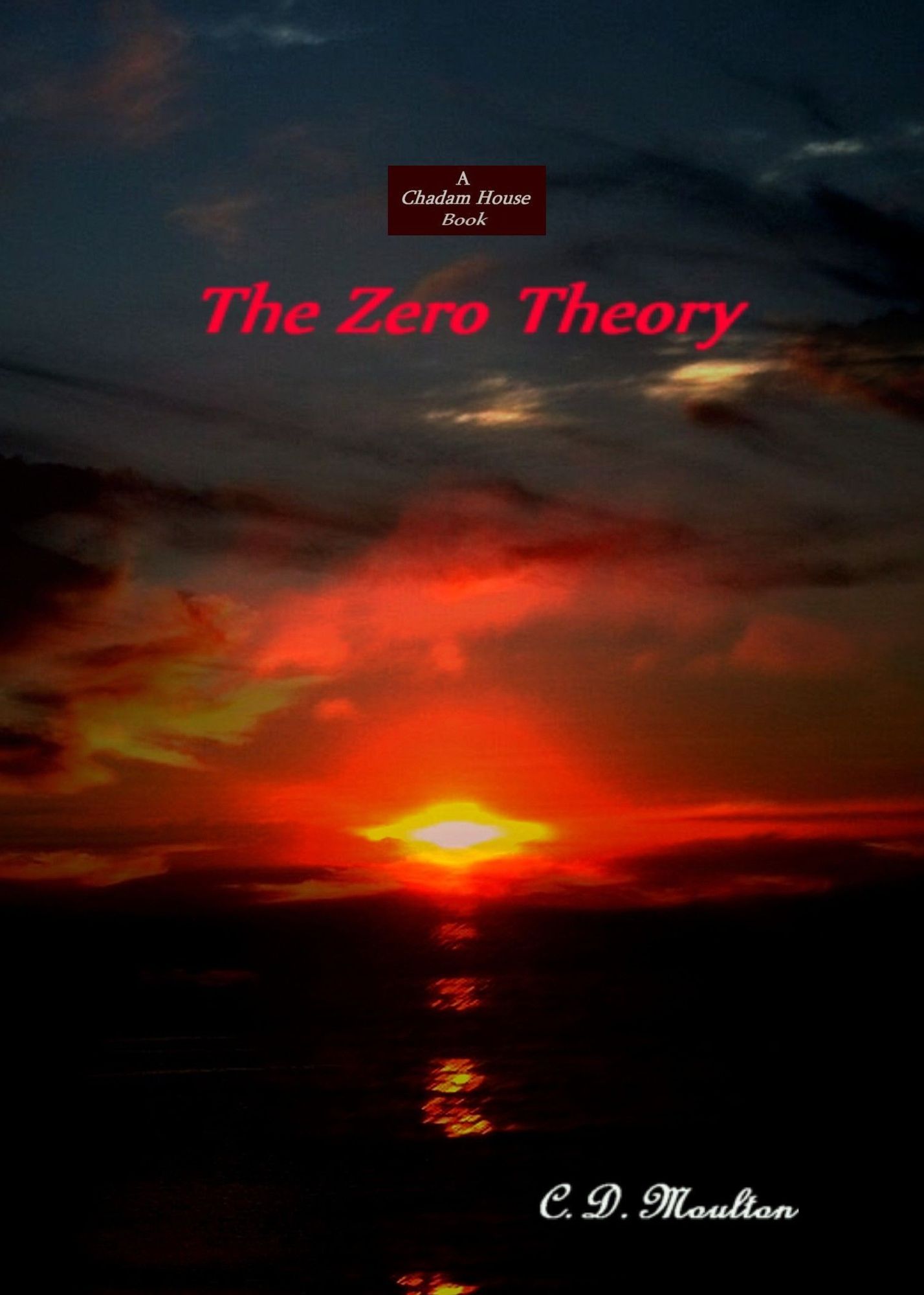 The Zero Theory