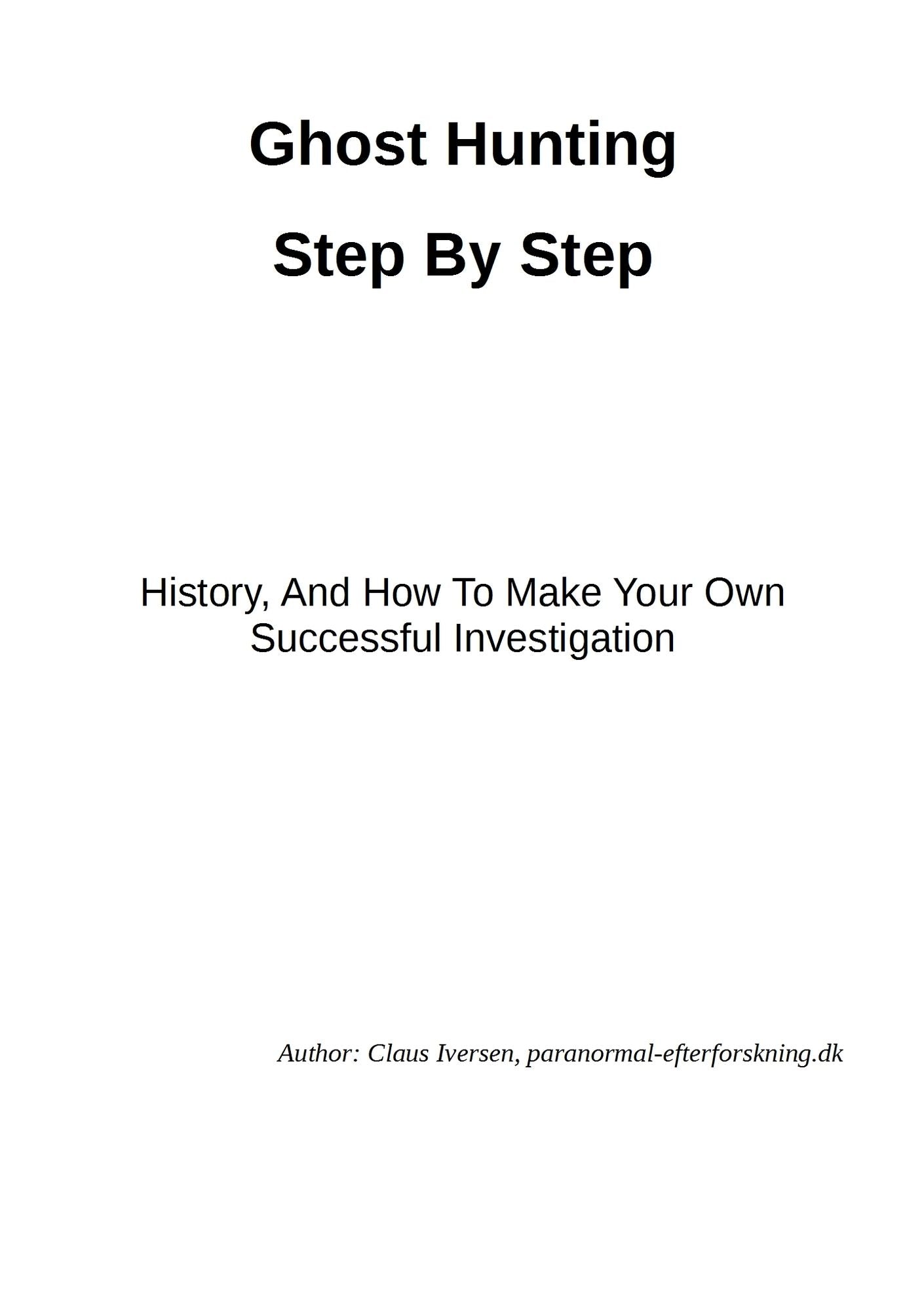 Ghost Hunting Step By Step